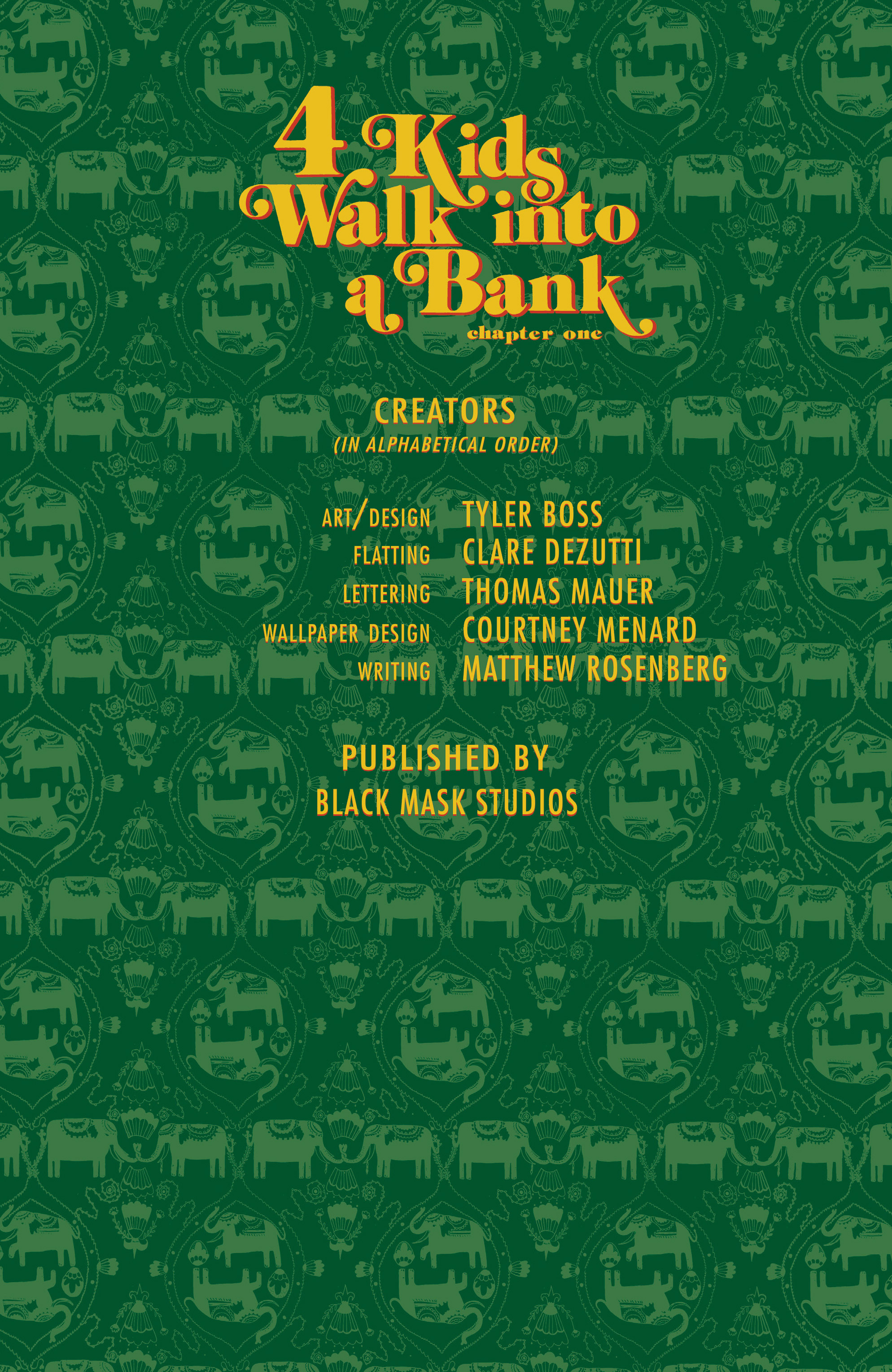 4 Kids Walk Into A Bank (2016-): Chapter 1 - Page 2
