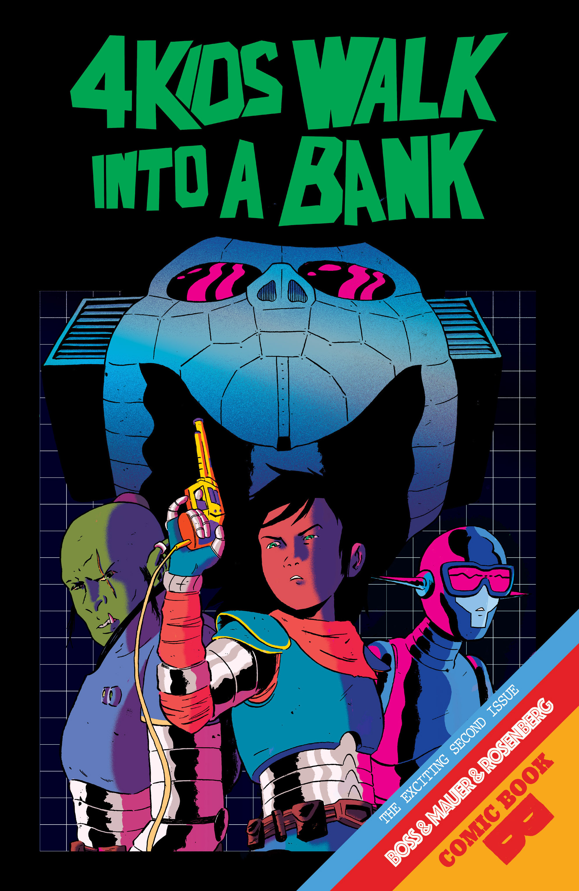 4 Kids Walk Into A Bank (2016-): Chapter 2 - Page 1