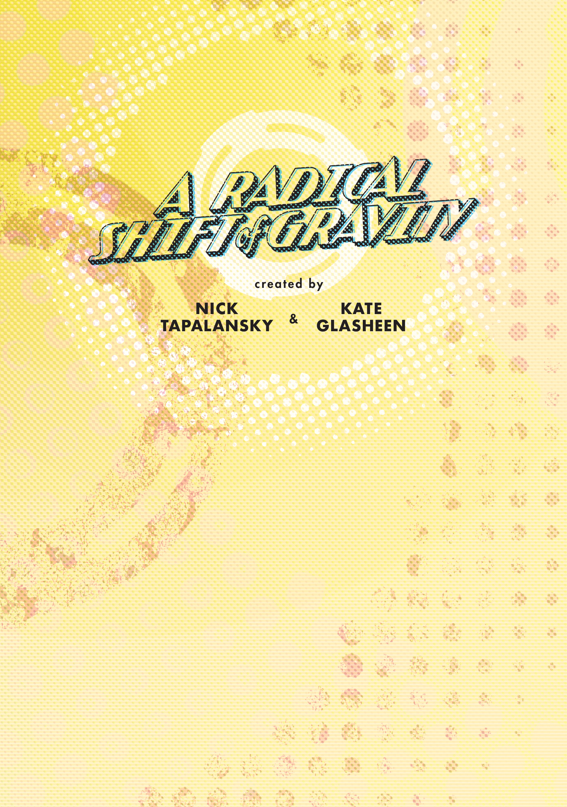 A Radical Shift of Gravity (2020): Chapter 1 - Page 3