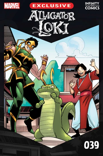 Alligator Loki Infinity Comic (2022): Chapter 39 - Page 1