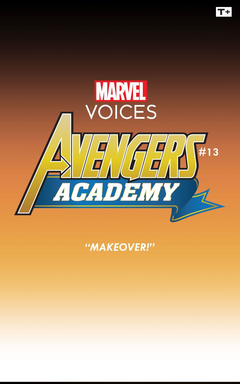 Avengers Academy: Marvel’s Voices - Infinity Comic (2024-): Chapter 13 - Page 2