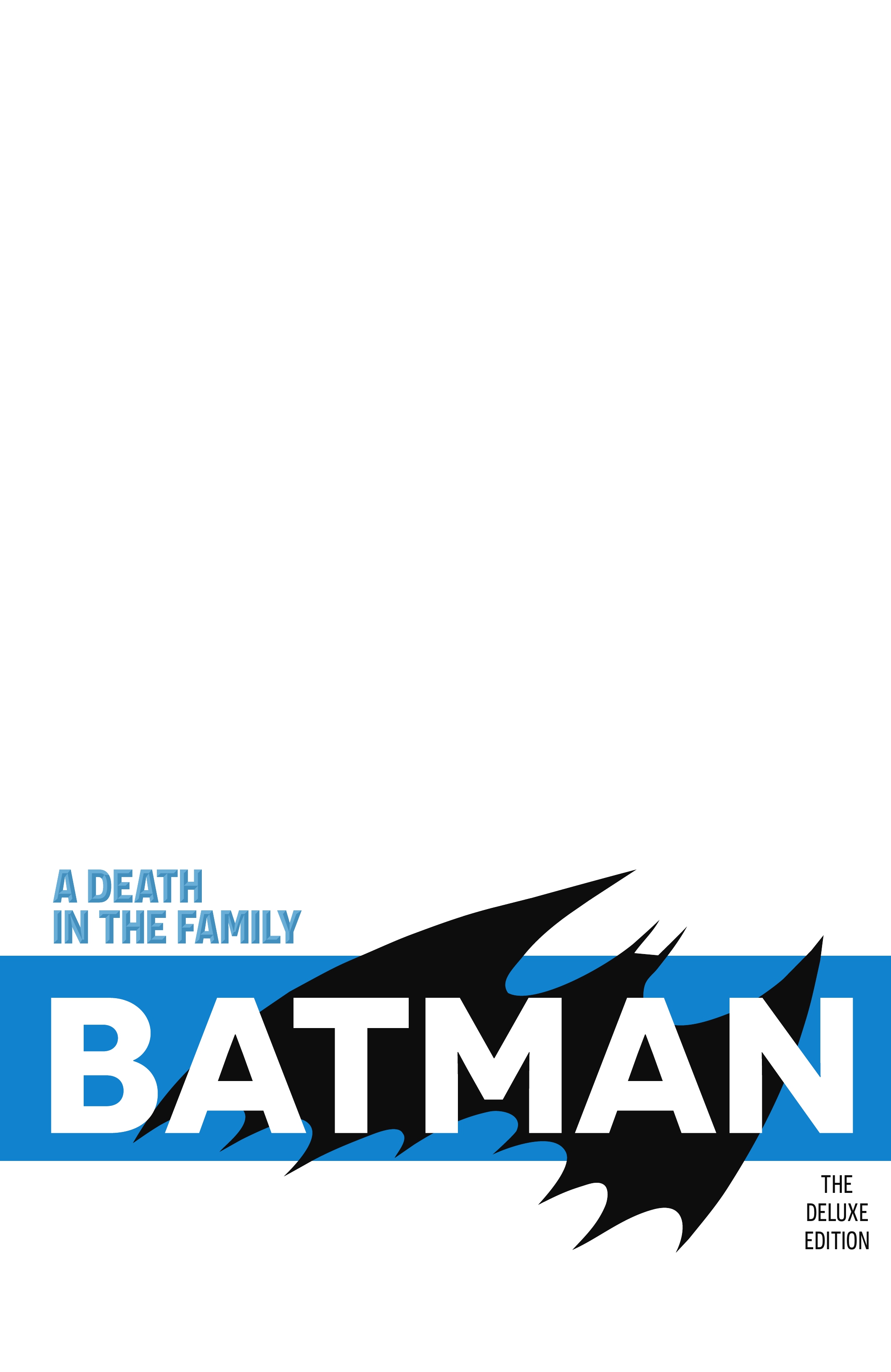 Batman: A Death in the Family The Deluxe Edition (2021): Chapter 1 - Page 2