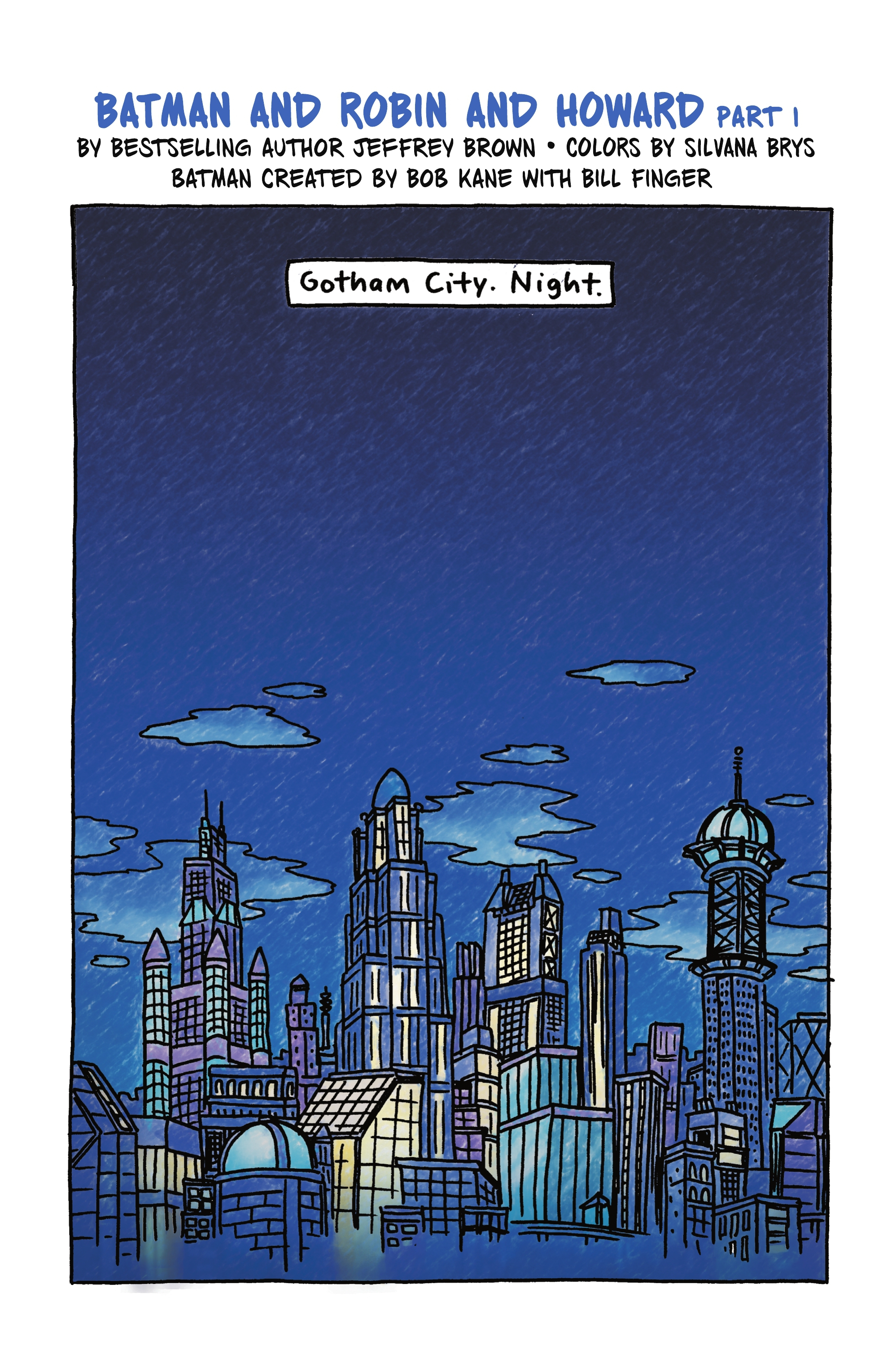 Batman and Robin and Howard (2024-): Chapter 1 - Page 2