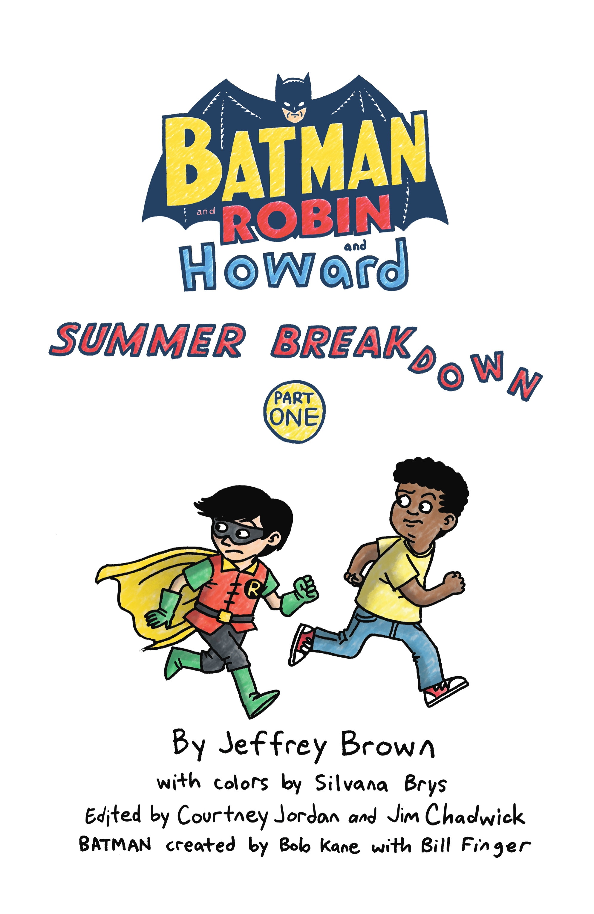 Batman and Robin and Howard: Summer Breakdown (2024-): Chapter 1 - Page 4