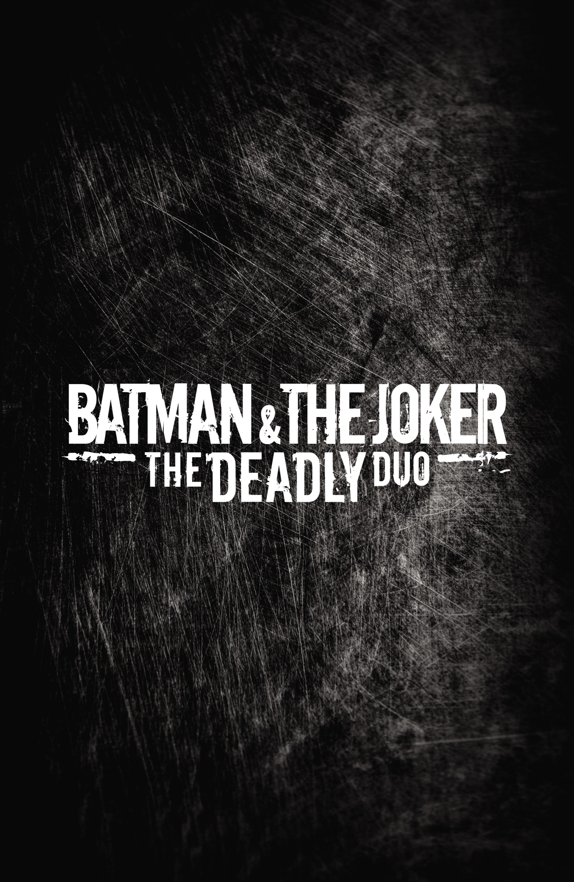 Batman and The Joker: The Deadly Duo (2022-): Chapter 1 - Page 8