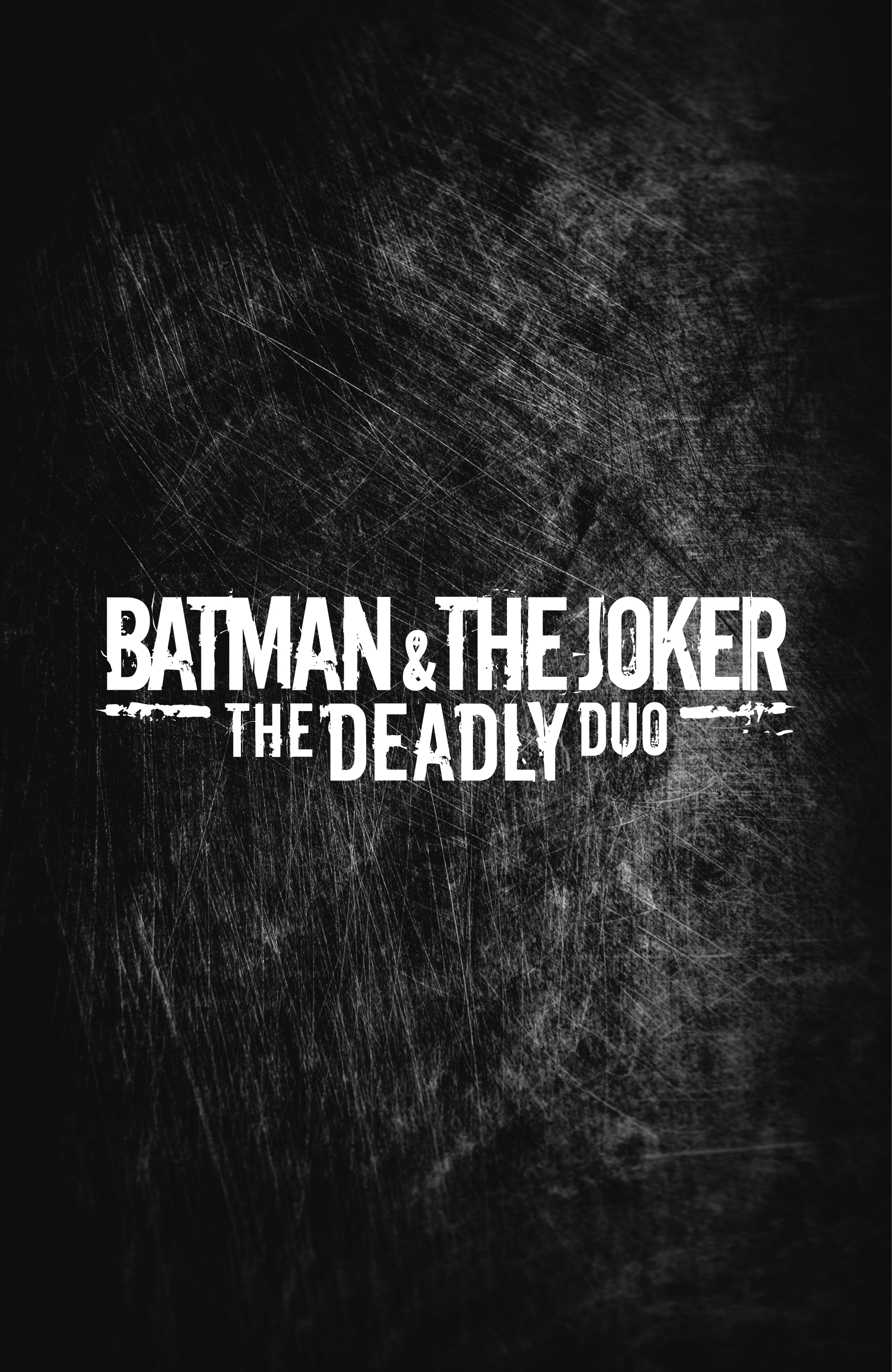 Batman and The Joker: The Deadly Duo (2022-): Chapter 2 - Page 5