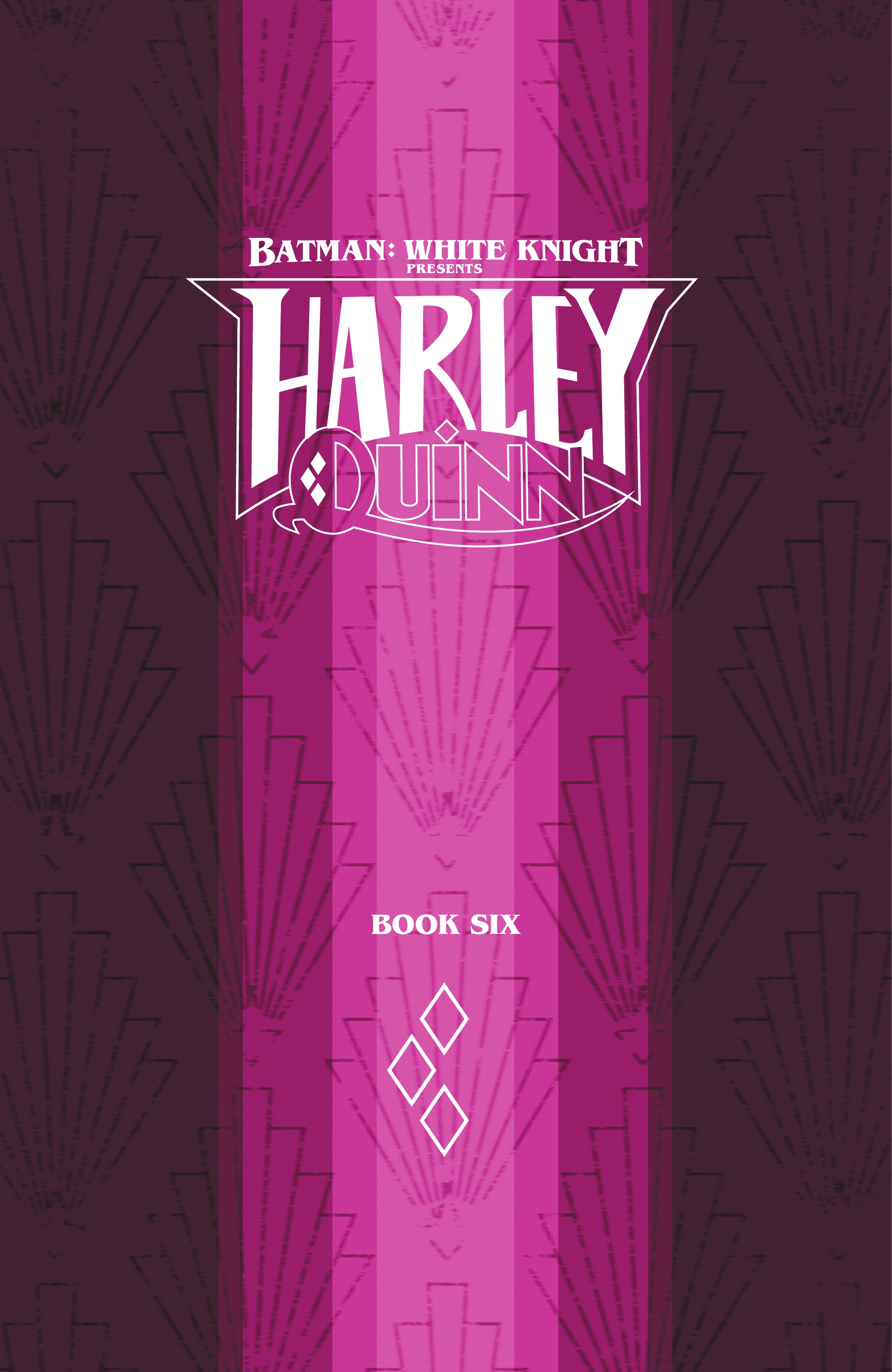 Batman: White Knight Presents: Harley Quinn (2020): Chapter 6 - Page 2