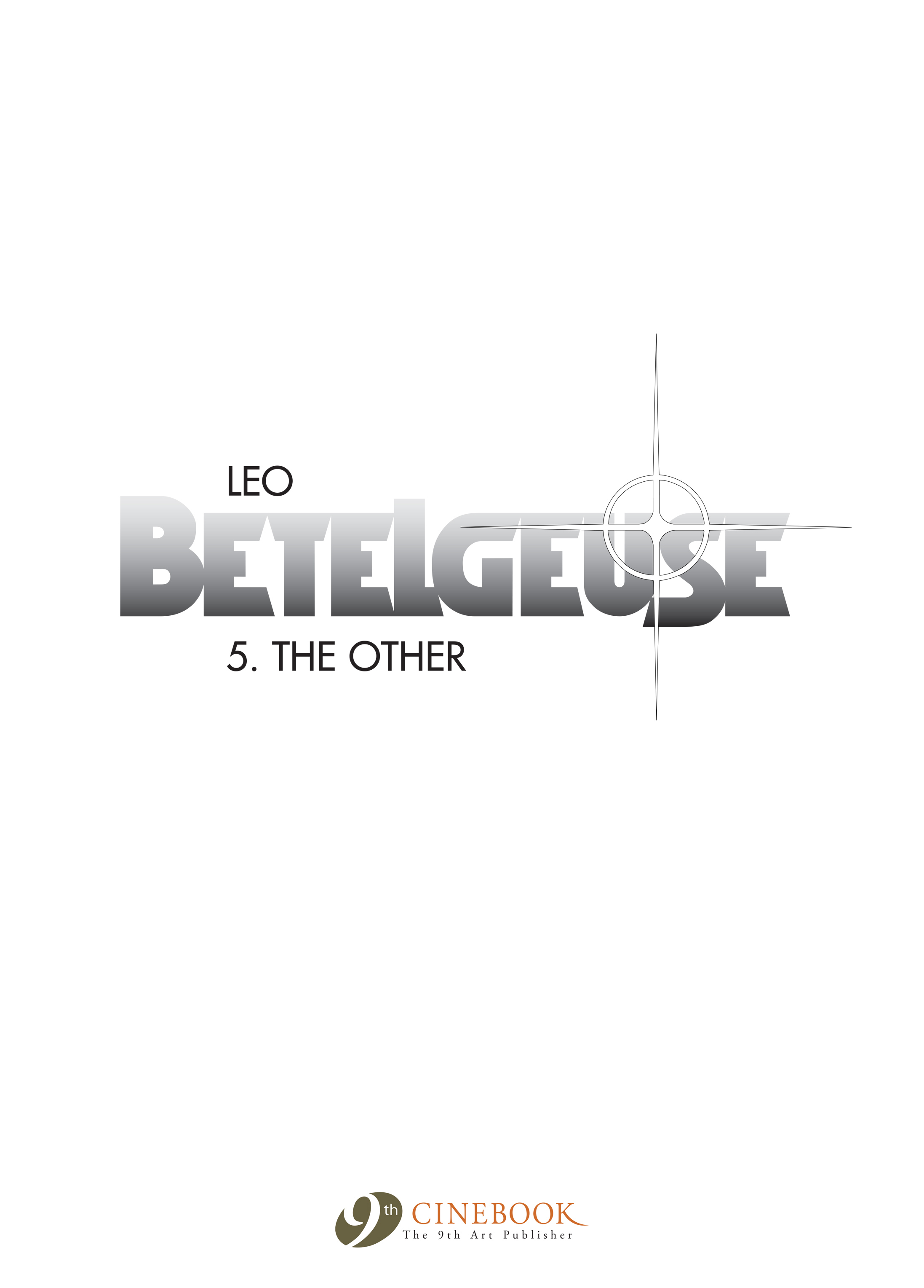 Betelgeuse (2009-2010): Chapter 3 - Page 2