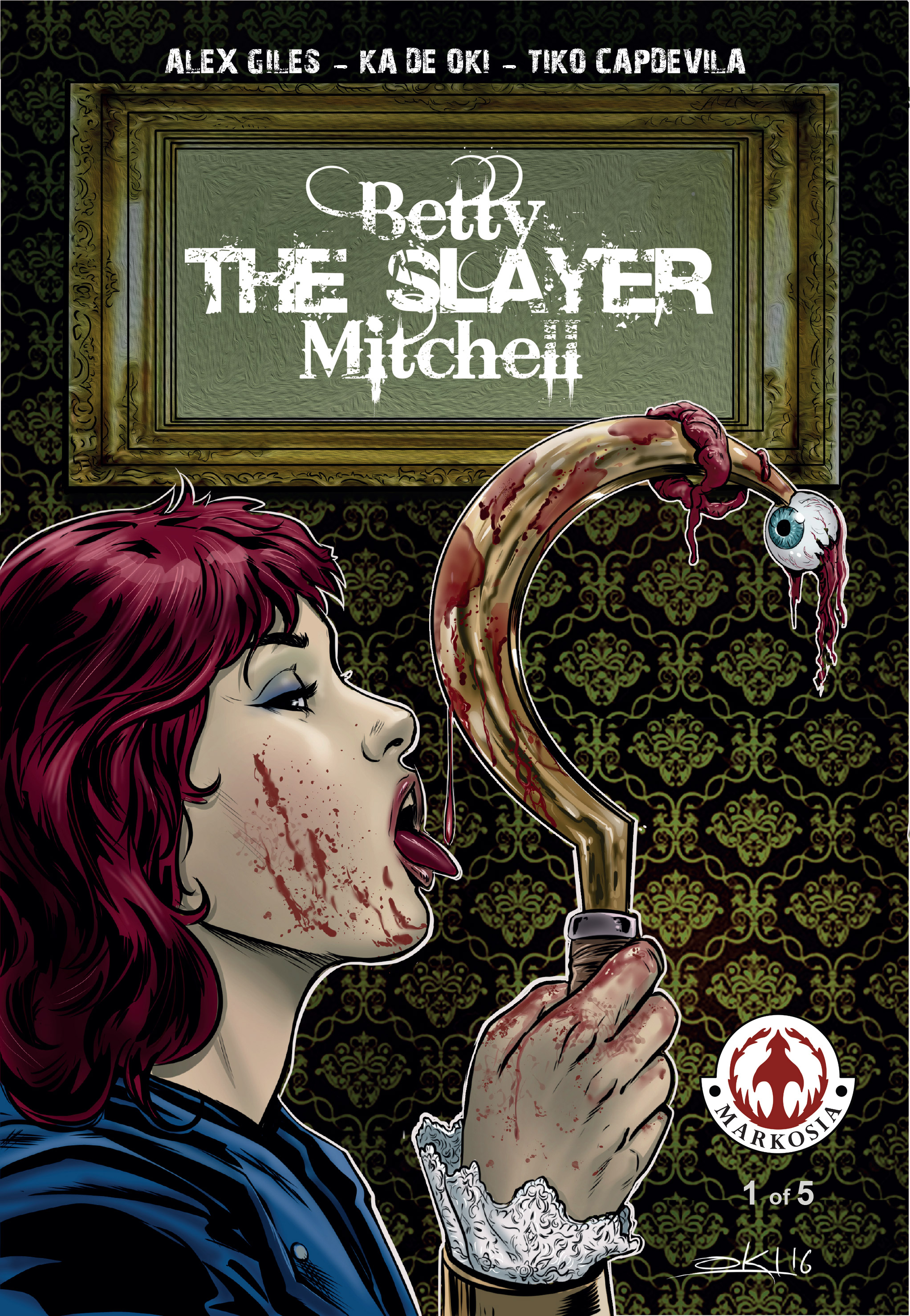 Betty 'The Slayer' Mitchell (2018): Chapter 1 - Page 1