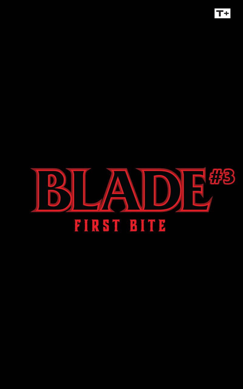 Blade: First Bite Infinity Comic (2023-): Chapter 3 - Page 2