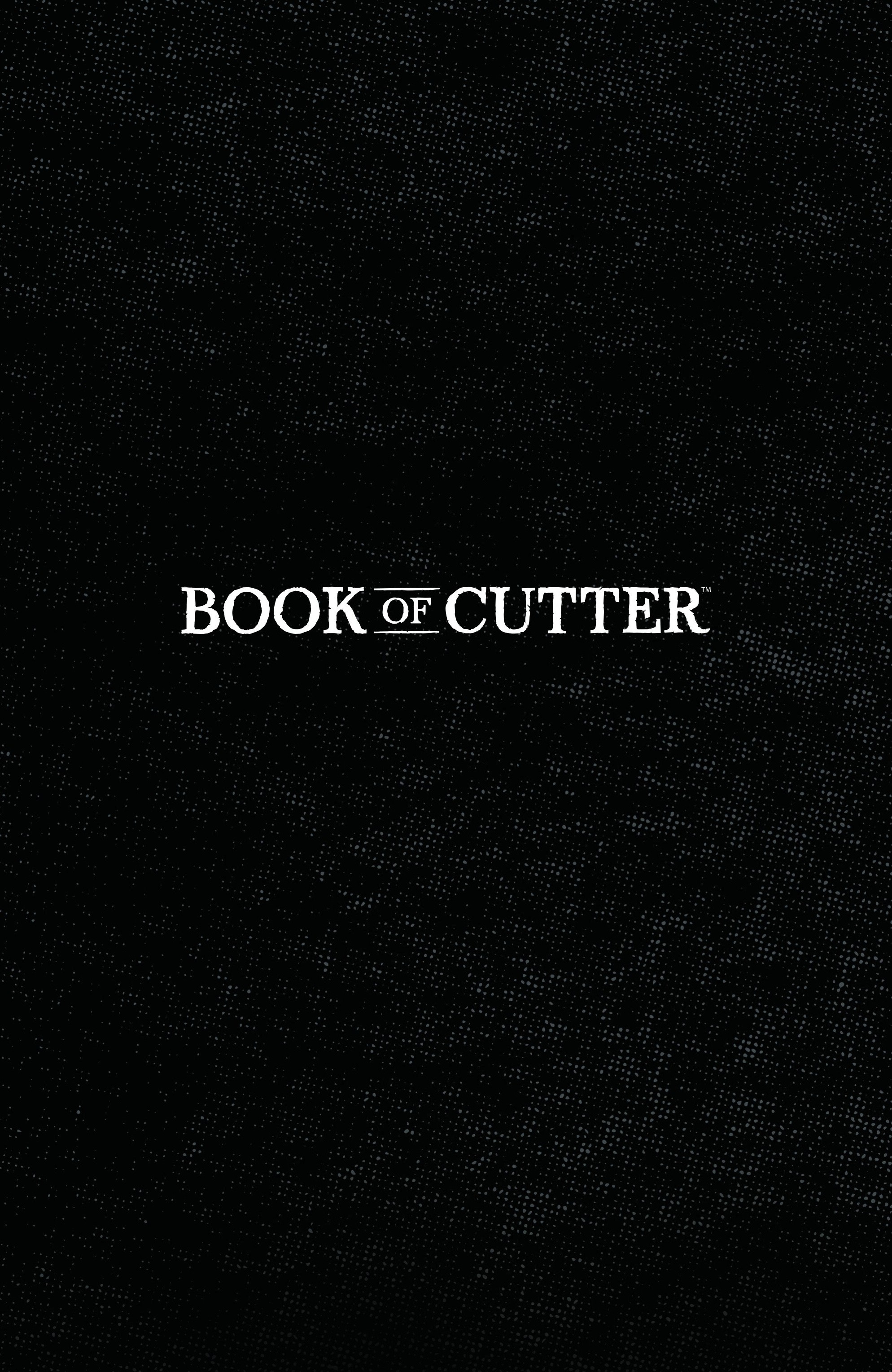 Book of Cutter (2025-): Chapter 1 - Page 2