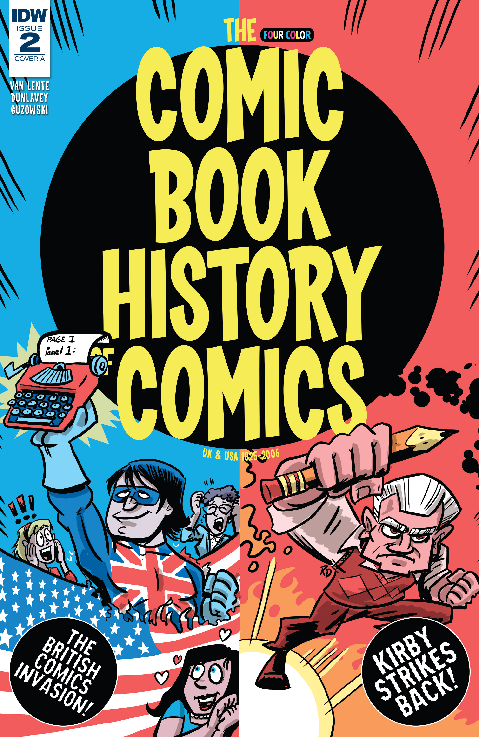 Comic Book History of Comics: Comics For All (2017): Chapter 2 - Page 1