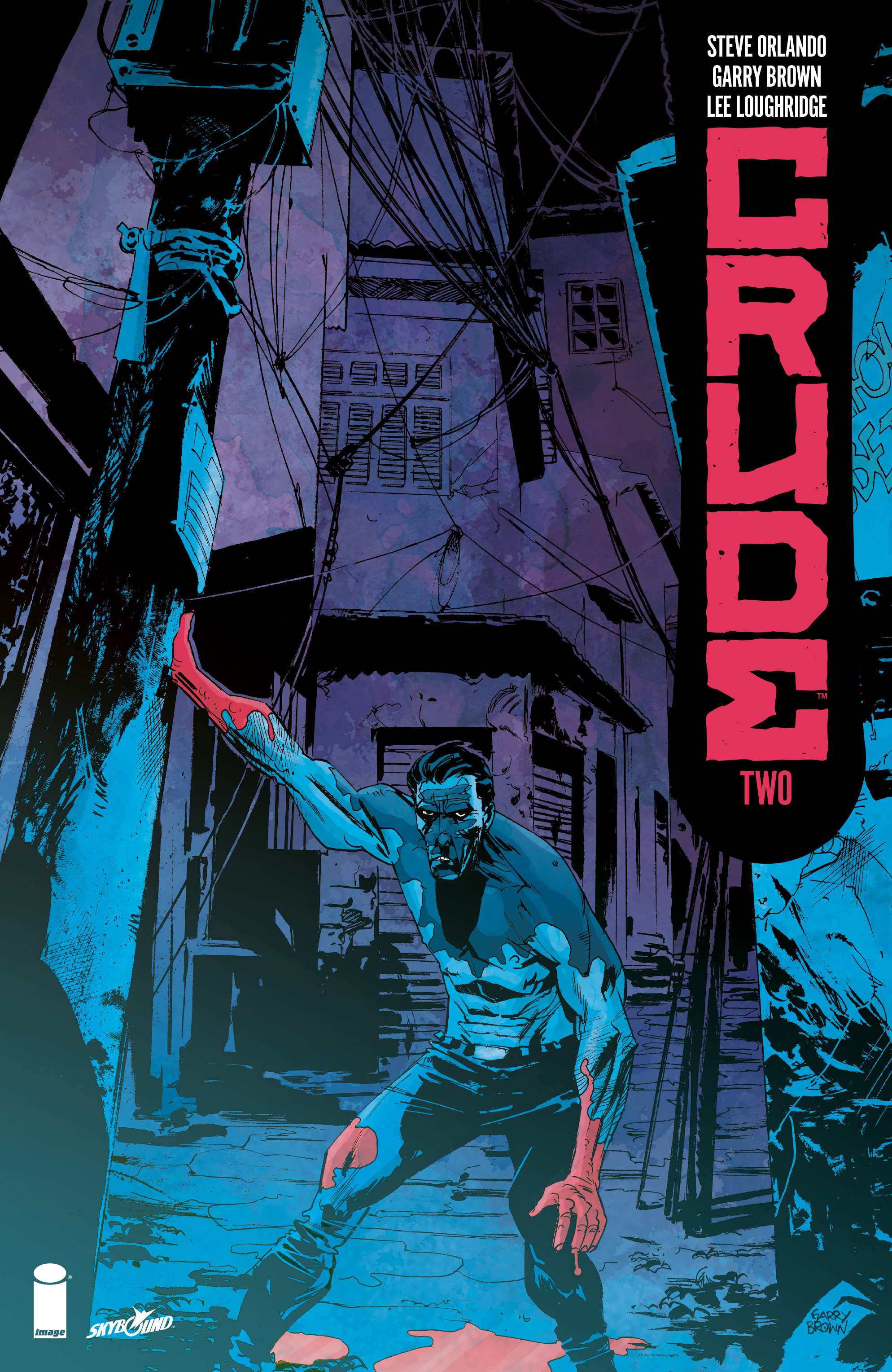 Crude (2018-): Chapter 2 - Page 1