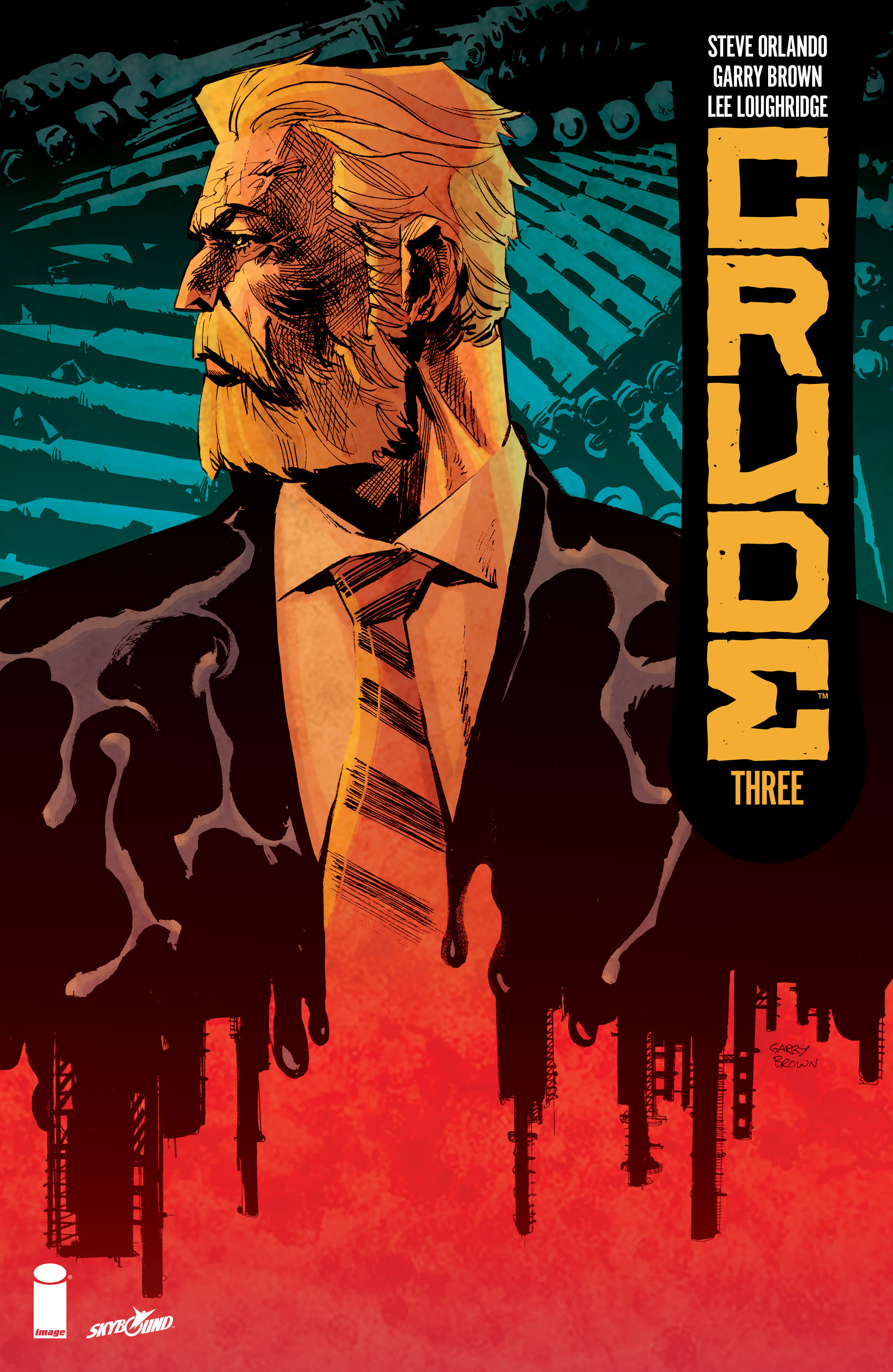 Crude (2018-): Chapter 3 - Page 1