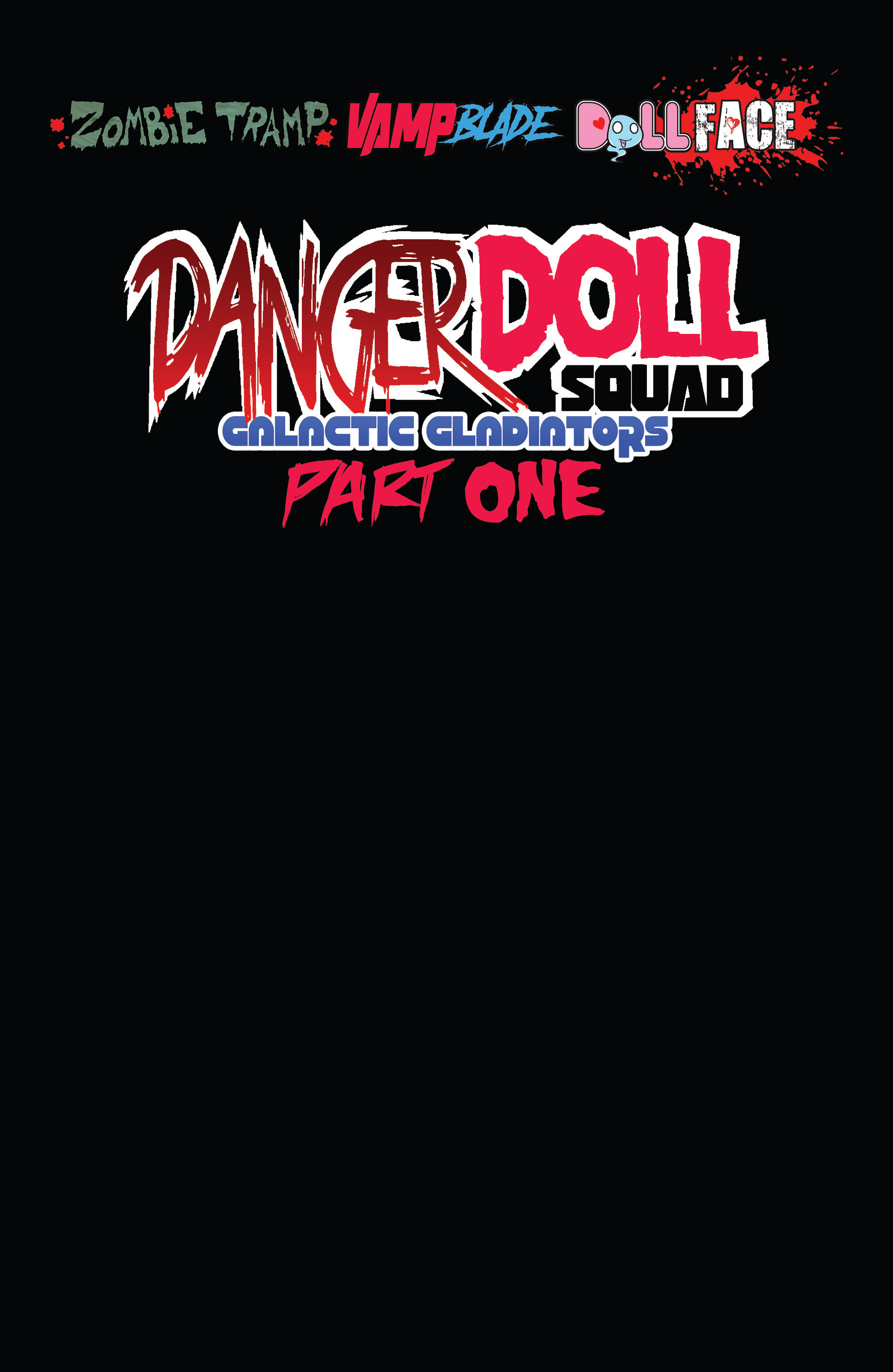 Danger Doll Squad: Galactic Gladiators (2018-): Chapter 1 - Page 2