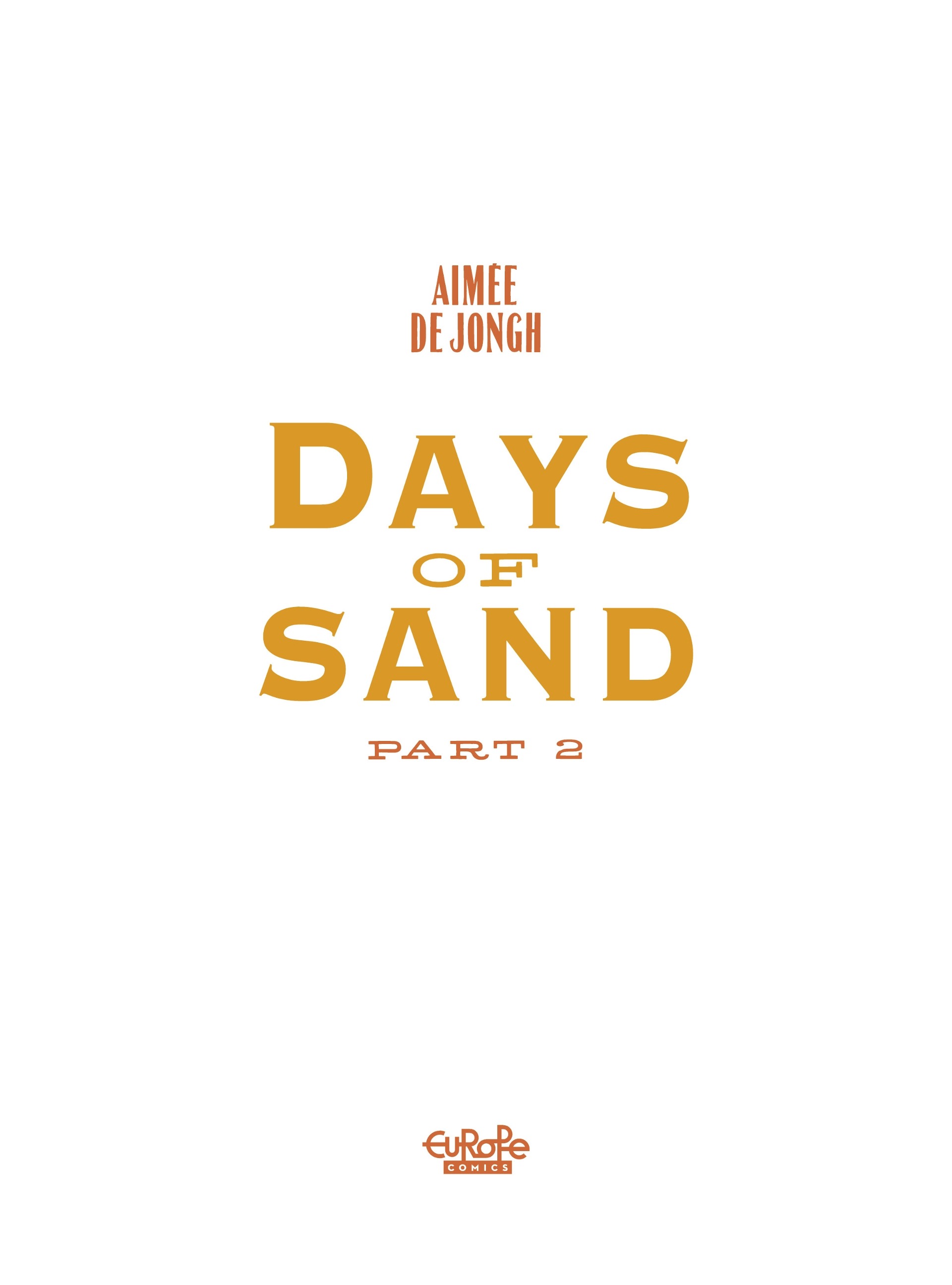 Days of Sand (2021-): Chapter 2 - Page 3