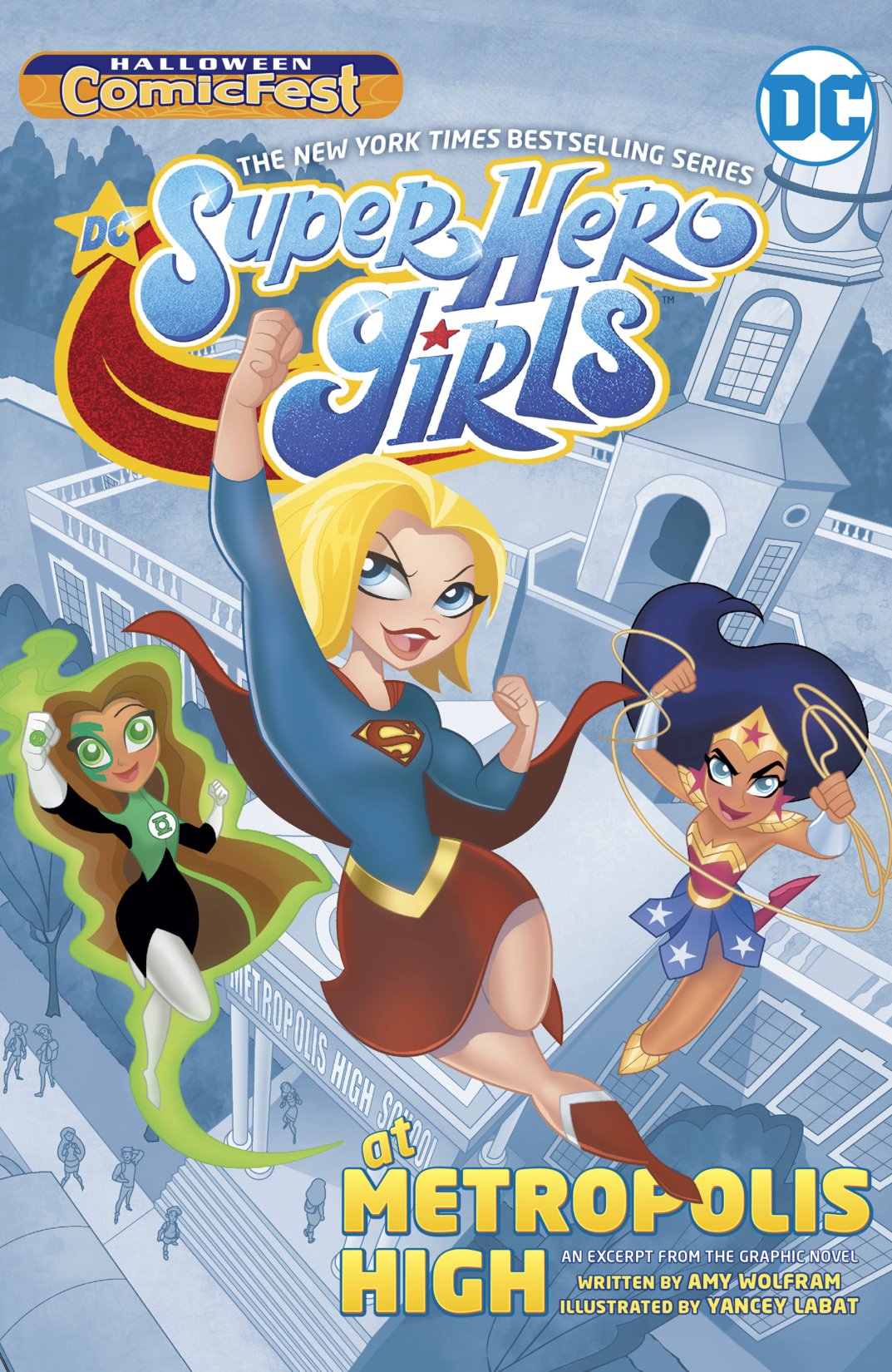 DC Super Hero Girls: At Metropolis HIgh Halloween ComicFest Special Edition (2019): Chapter 1 - Page 1