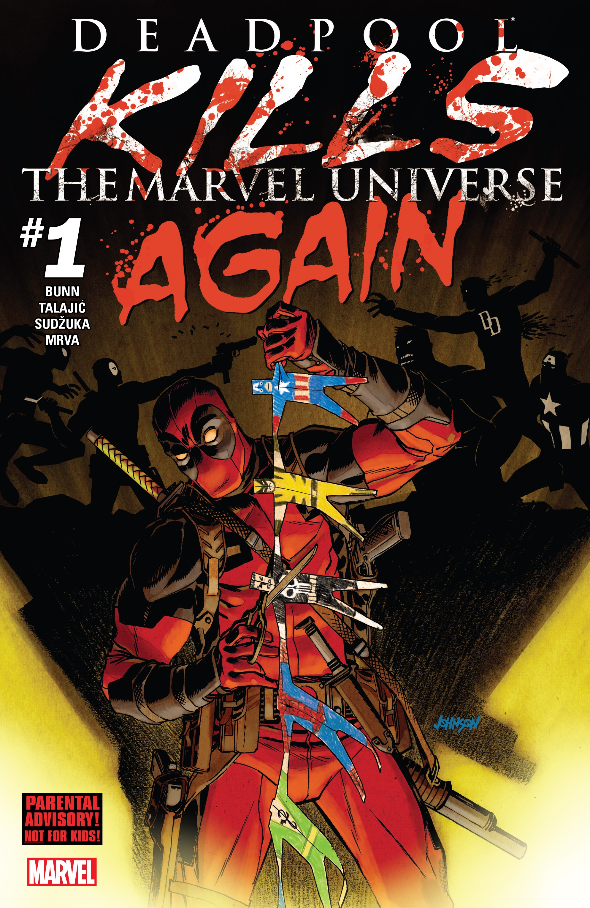 Deadpool Kills The Marvel Universe Again (2017) : Chapter 1 - Page 1