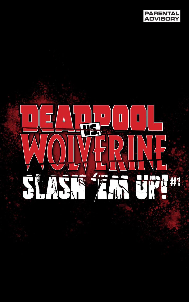 Deadpool vs. Wolverine: Slash 'Em Up - Infinity Comic (2024-): Chapter 1 - Page 2