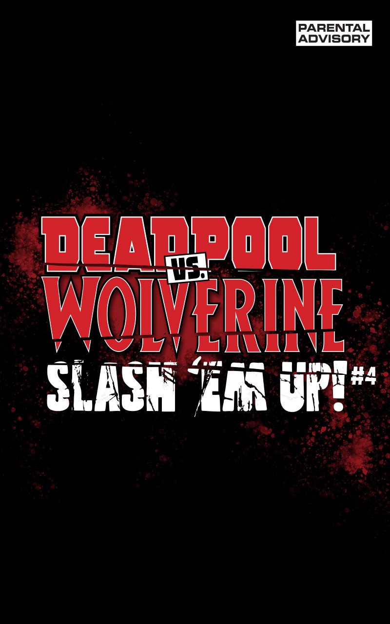 Deadpool vs. Wolverine: Slash 'Em Up - Infinity Comic (2024-): Chapter 4 - Page 2