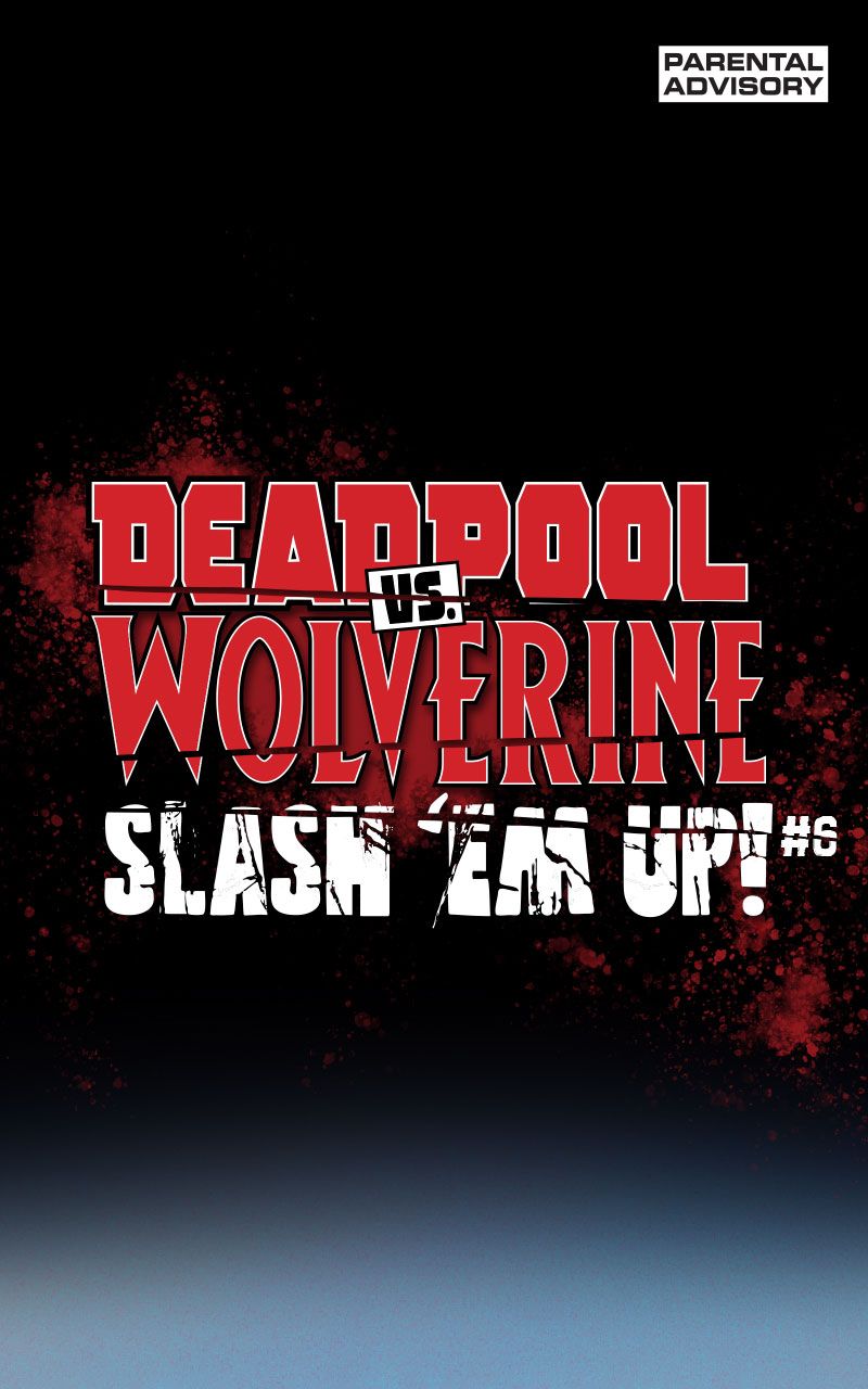 Deadpool vs. Wolverine: Slash 'Em Up - Infinity Comic (2024-): Chapter 6 - Page 2