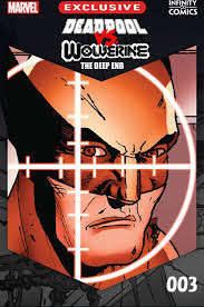 Deadpool vs. Wolverine: The Deep End  Infinity Comic (2024-): Chapter 3 - Page 1