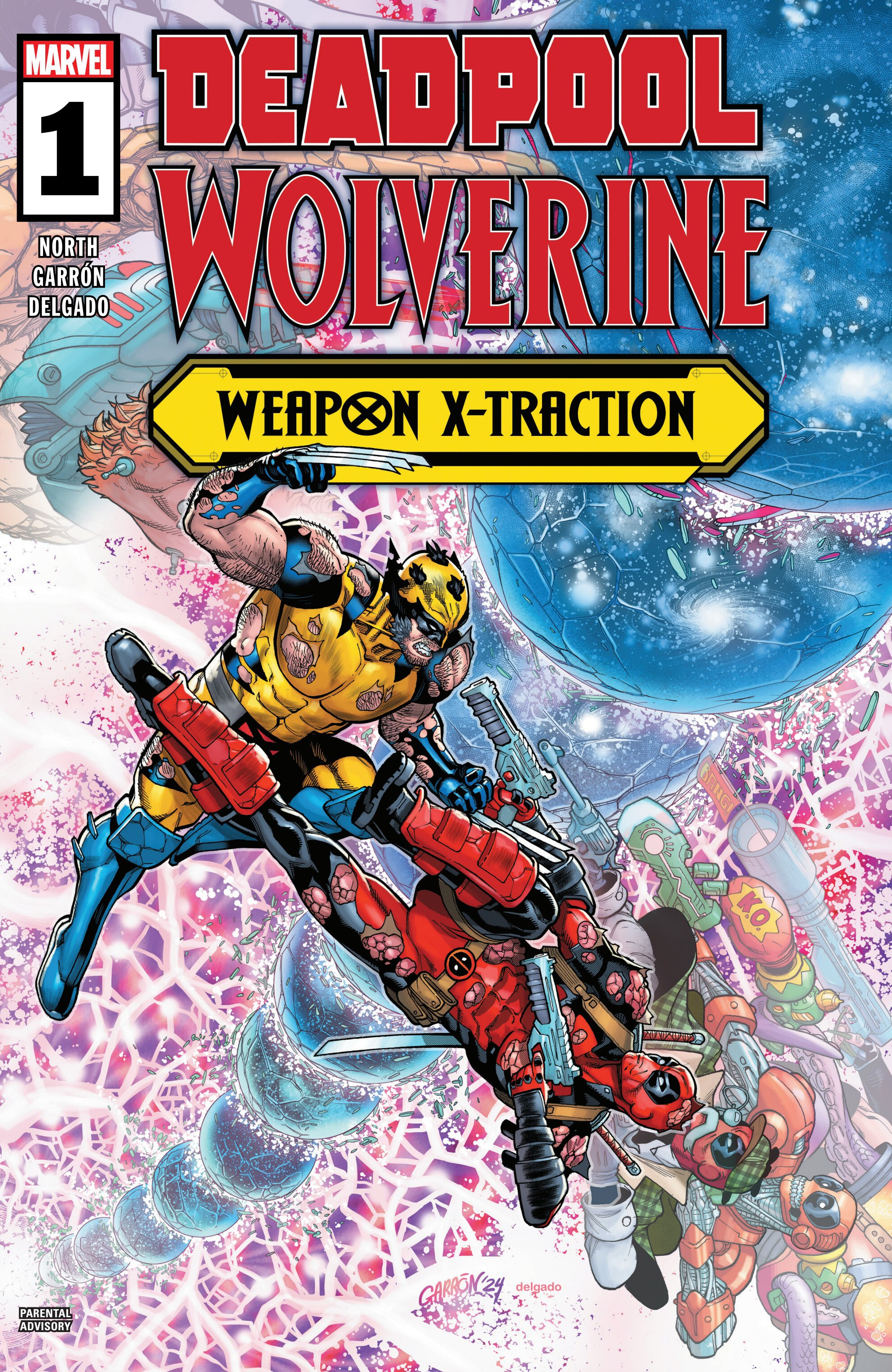 Deadpool / Wolverine: Weapon X-Traction (2024-): Chapter 1 - Page 1