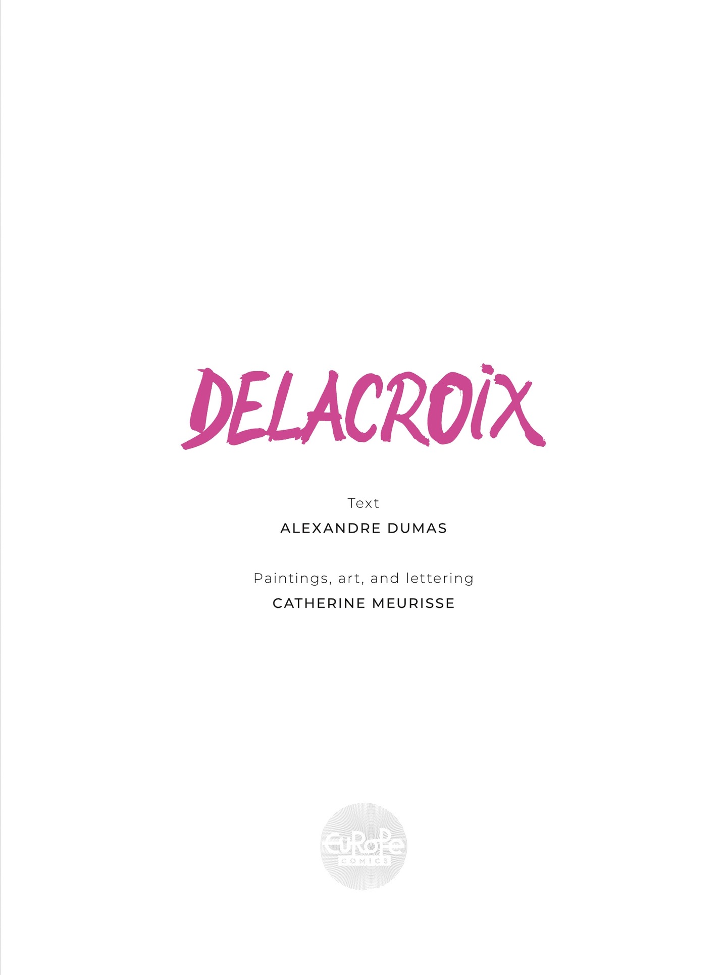 Delacroix (2020-): Chapter 1 - Page 4