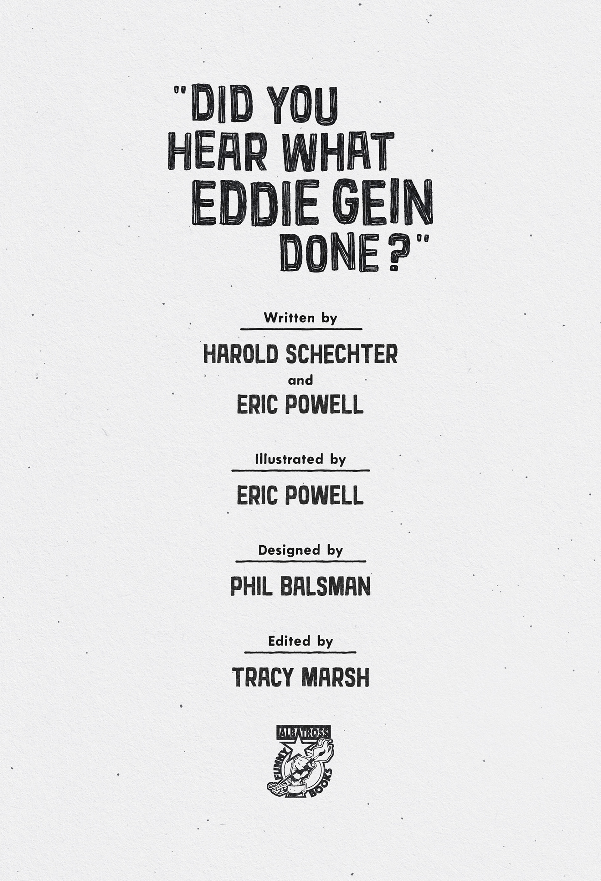 Did You Hear What Eddie Gein Done (2021): Chapter 1 - Page 2