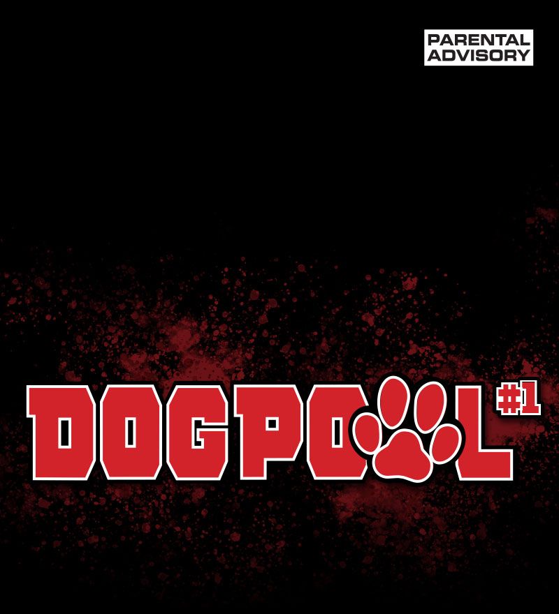 Dogpool Infinity Comic (2024-): Chapter 1 - Page 2