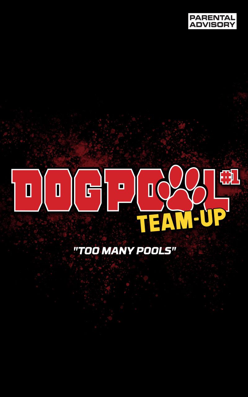 Dogpool Team-Up Infinity Comic (2024-): Chapter 1 - Page 2