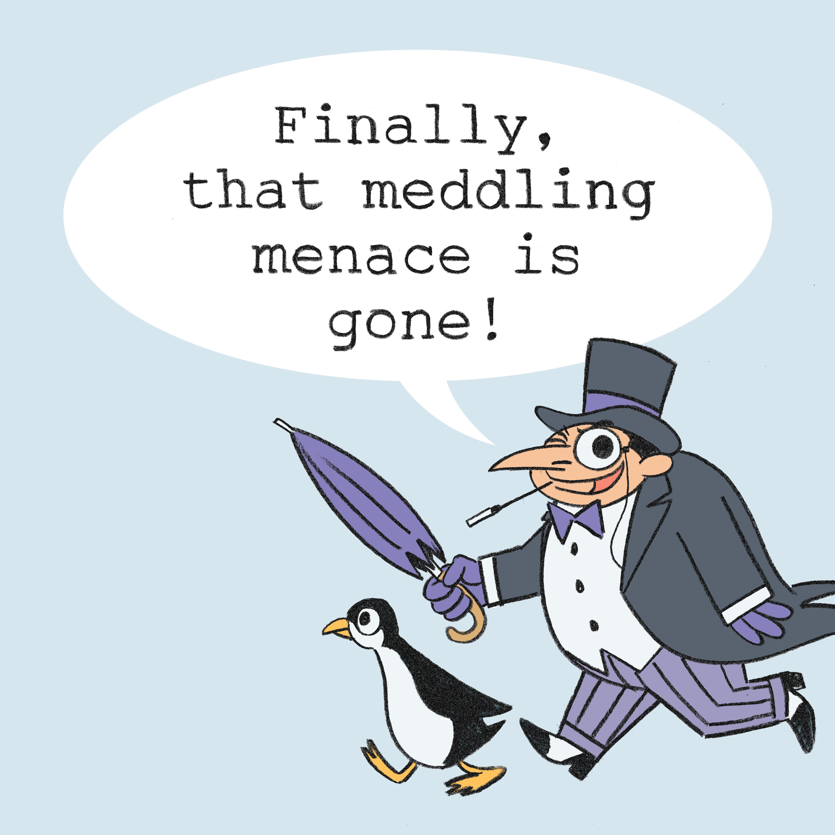 Don't Let the Penguin Drive the Batmobile (2018): Chapter 1 - Page 7