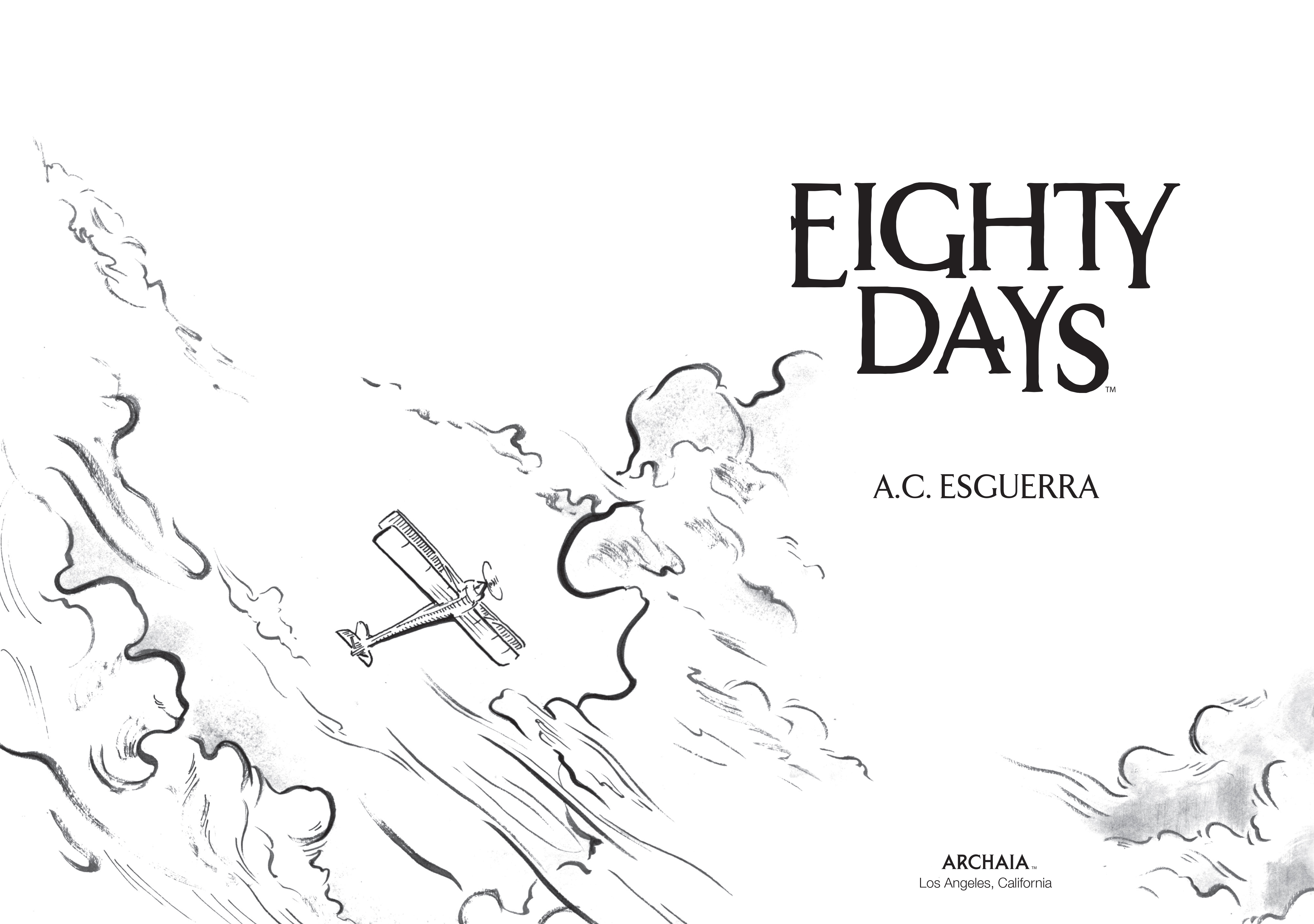 Eighty Days (2021): Chapter 1 - Page 6