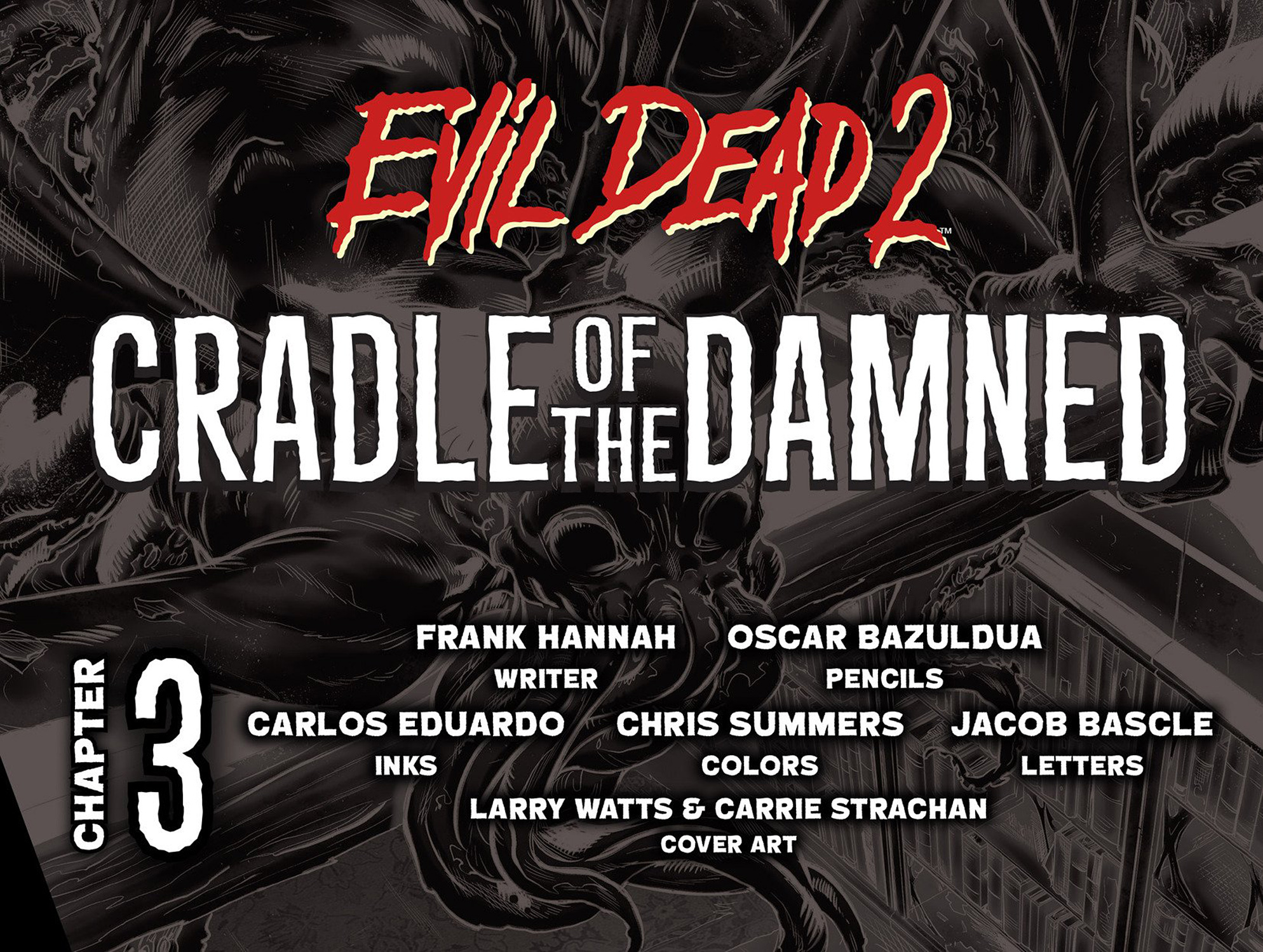 Evil Dead 2: Cradle of the Damned (2017): Chapter 3 - Page 2