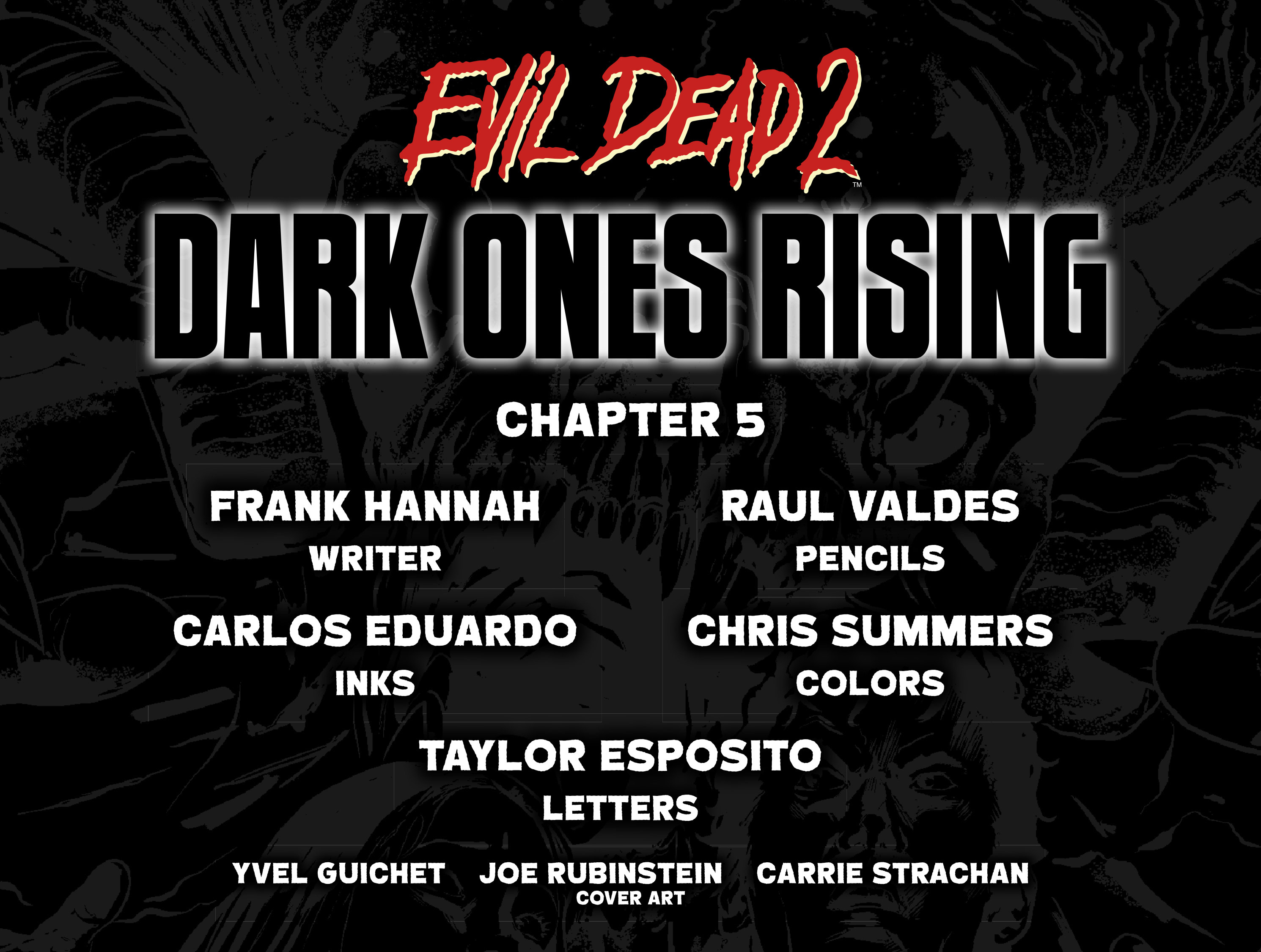 Evil Dead 2: Dark Ones Rising (2017): Chapter 5 - Page 2