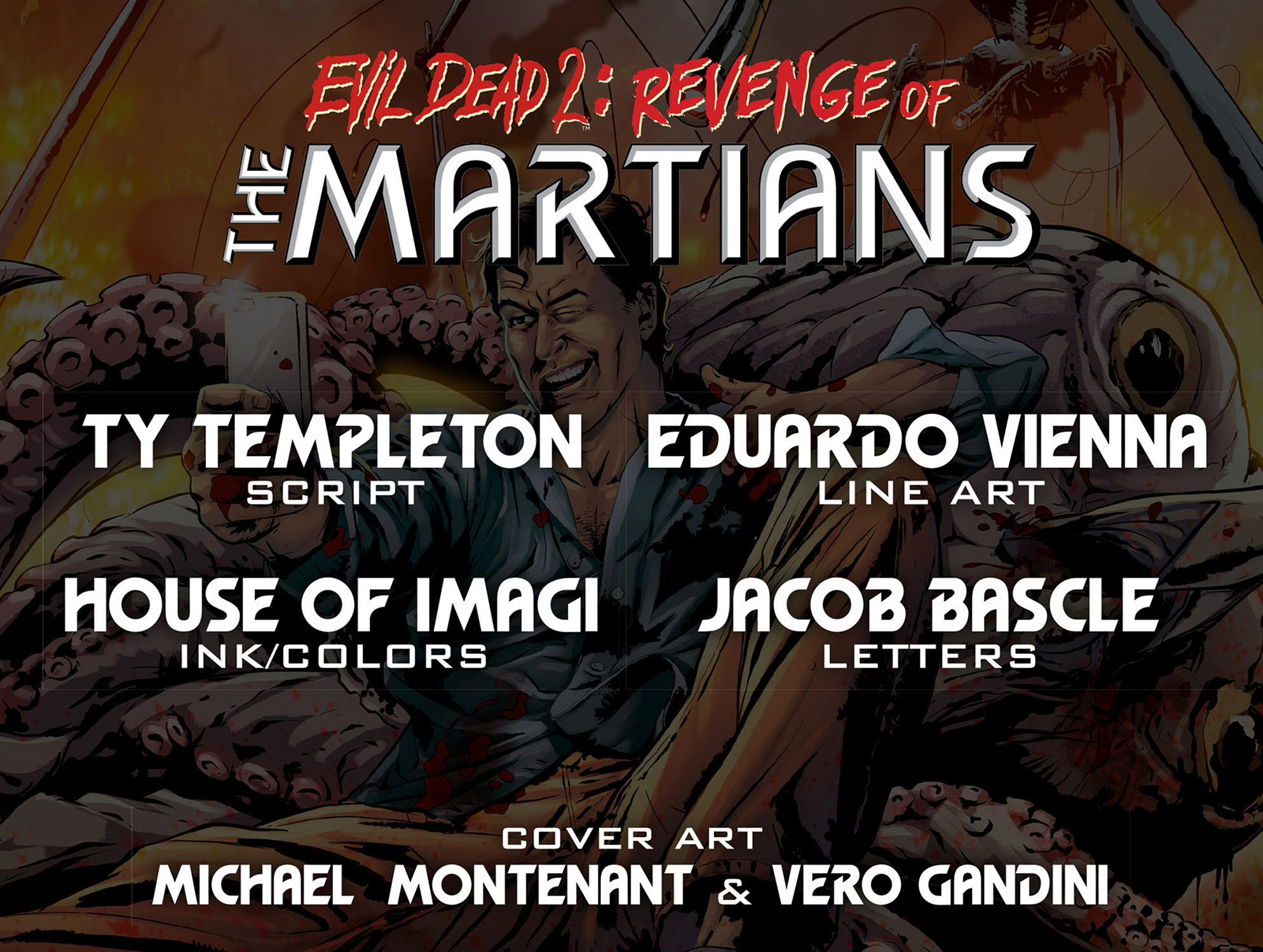 Evil Dead 2: Revenge of The Martians: Chapter 1 - Page 2