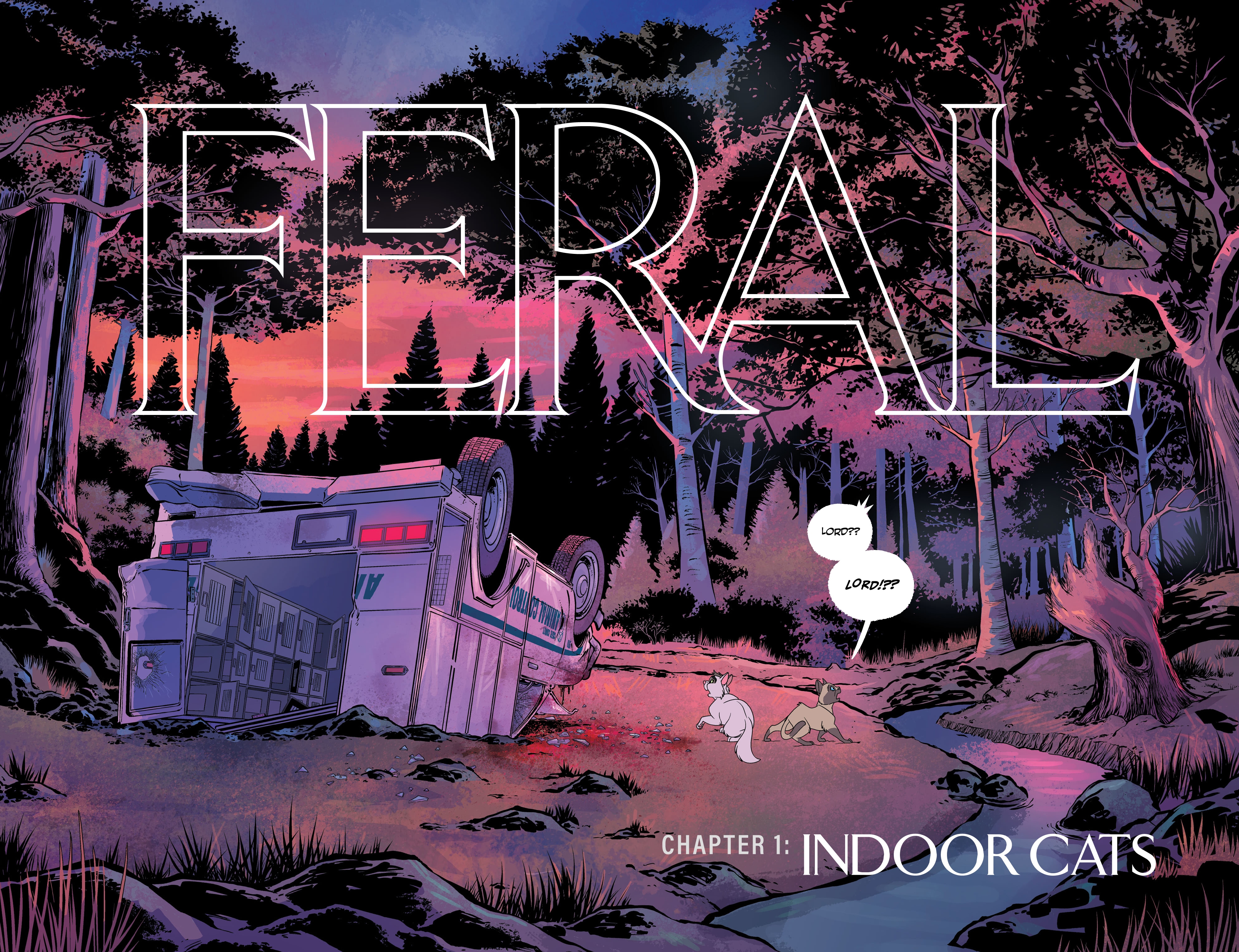 Feral (2024-): Chapter 1 - Page 7