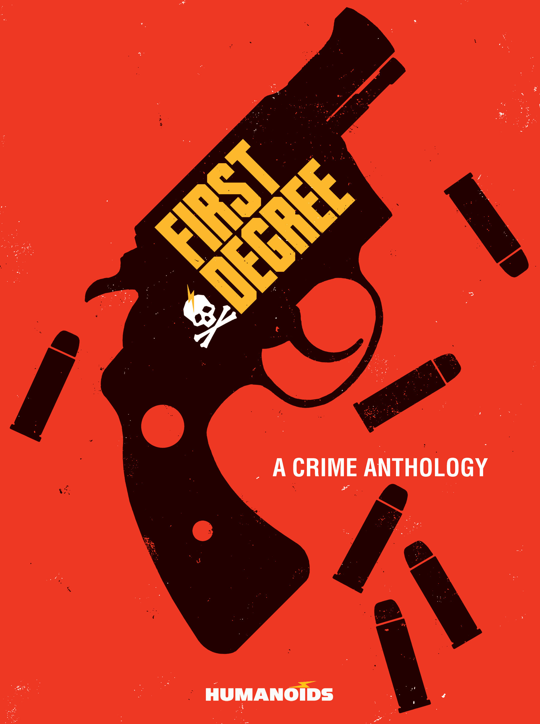 First Degree: A Crime Anthology (2021): Chapter 1 - Page 1