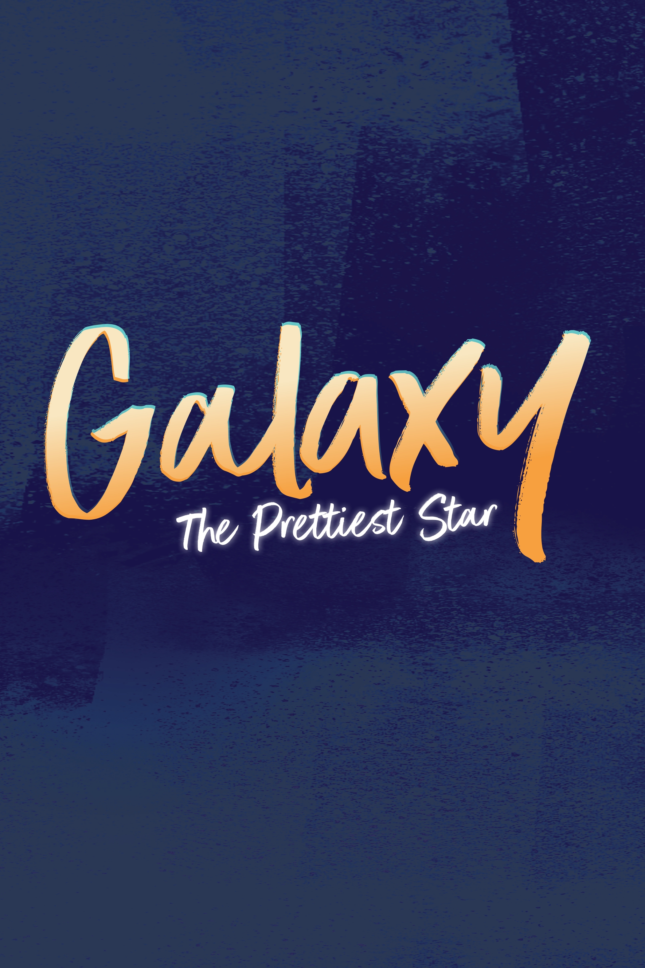 Galaxy: The Prettiest Star (2022): Chapter 1 - Page 2
