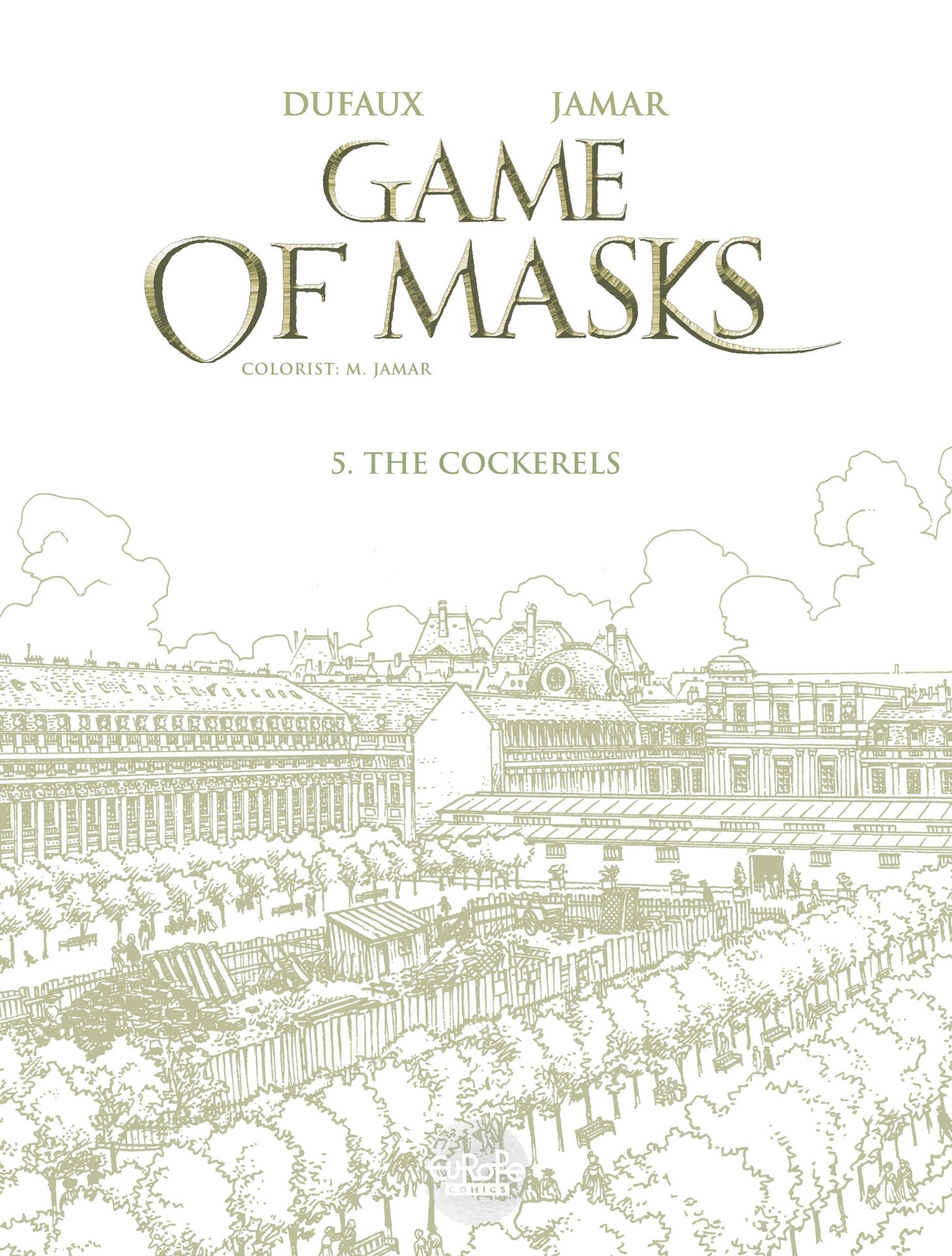Game of Masks (2017): Chapter 5 - Page 2
