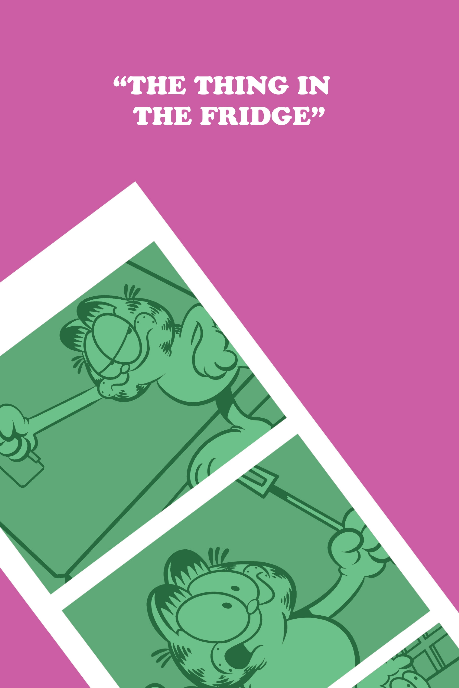 Garfield: The Thing in the Fridge (2017): Chapter 1 - Page 6