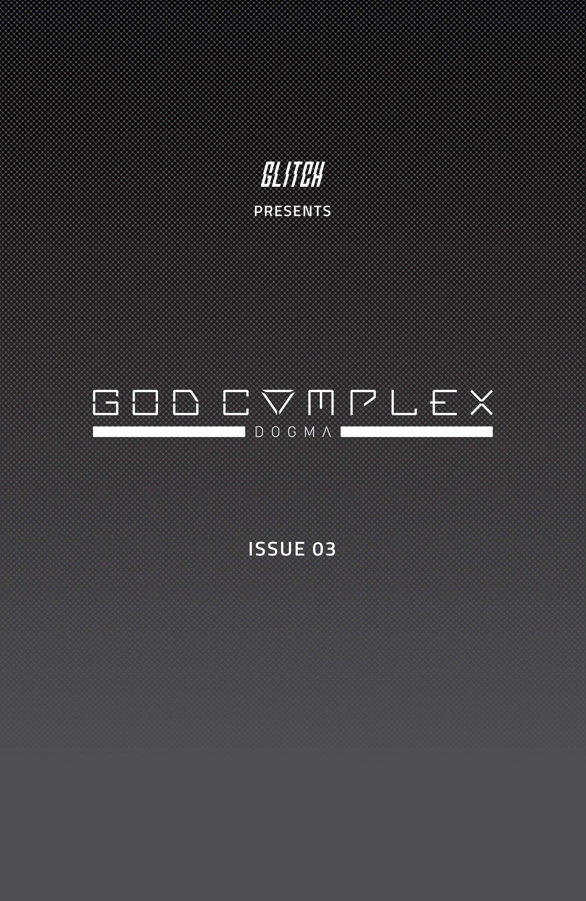 God Complex (2017): Chapter 3 - Page 3