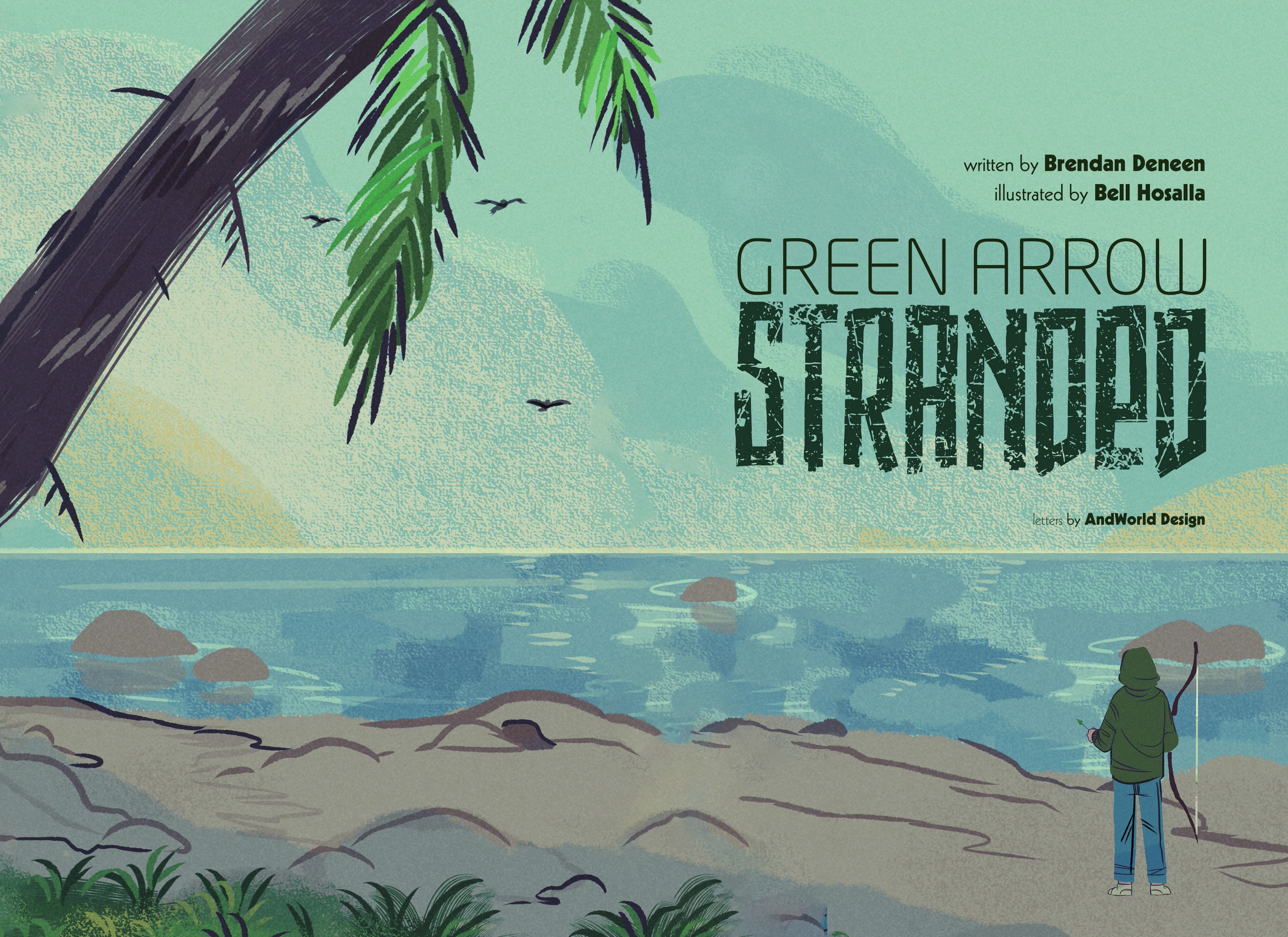 Green Arrow: Stranded (2022): Chapter 1 - Page 3
