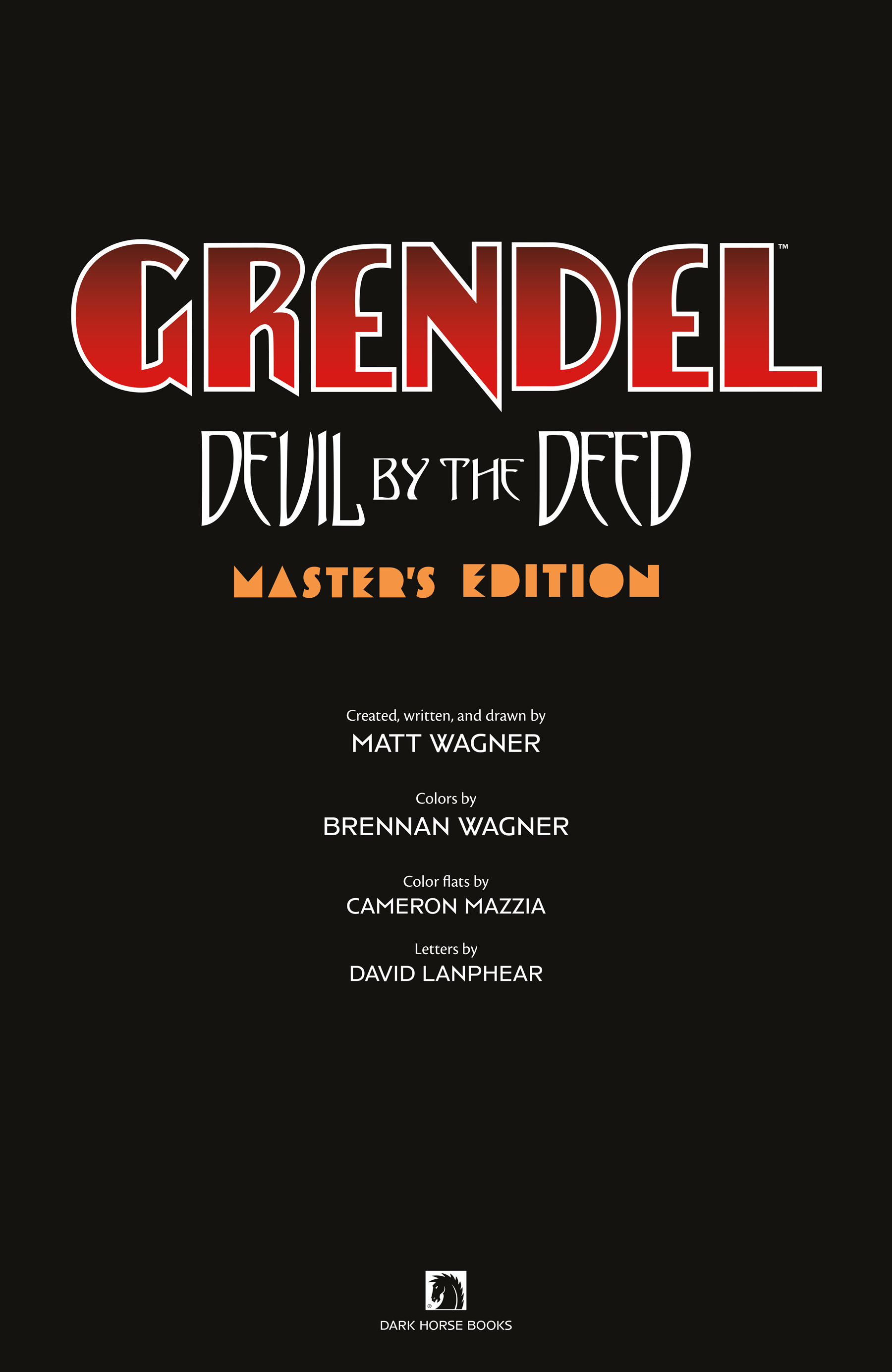Grendel: Devil by the Deed - Master's Edition (2023): Chapter HC - Page 5