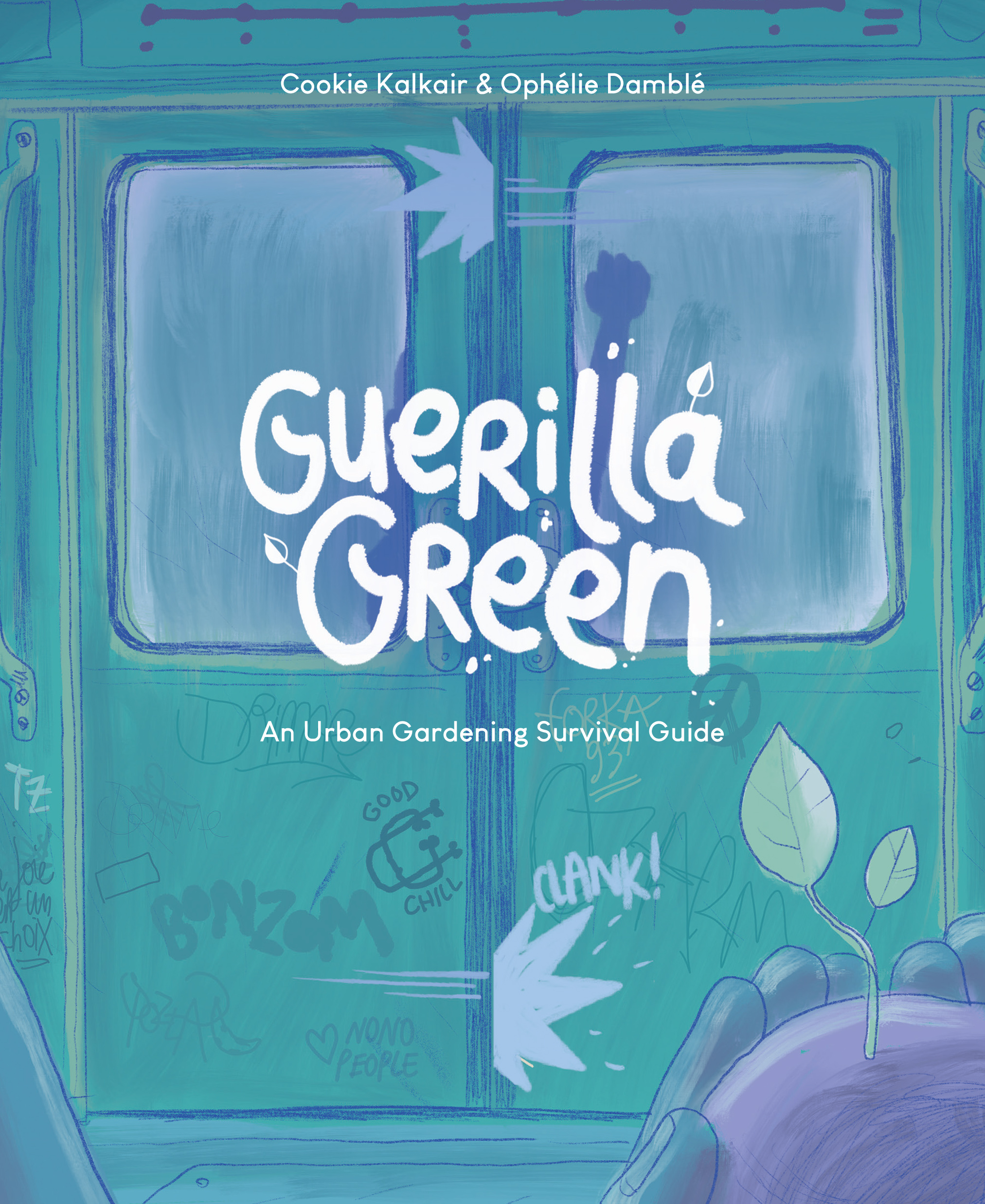Guerilla Green (2021): Chapter 1 - Page 13