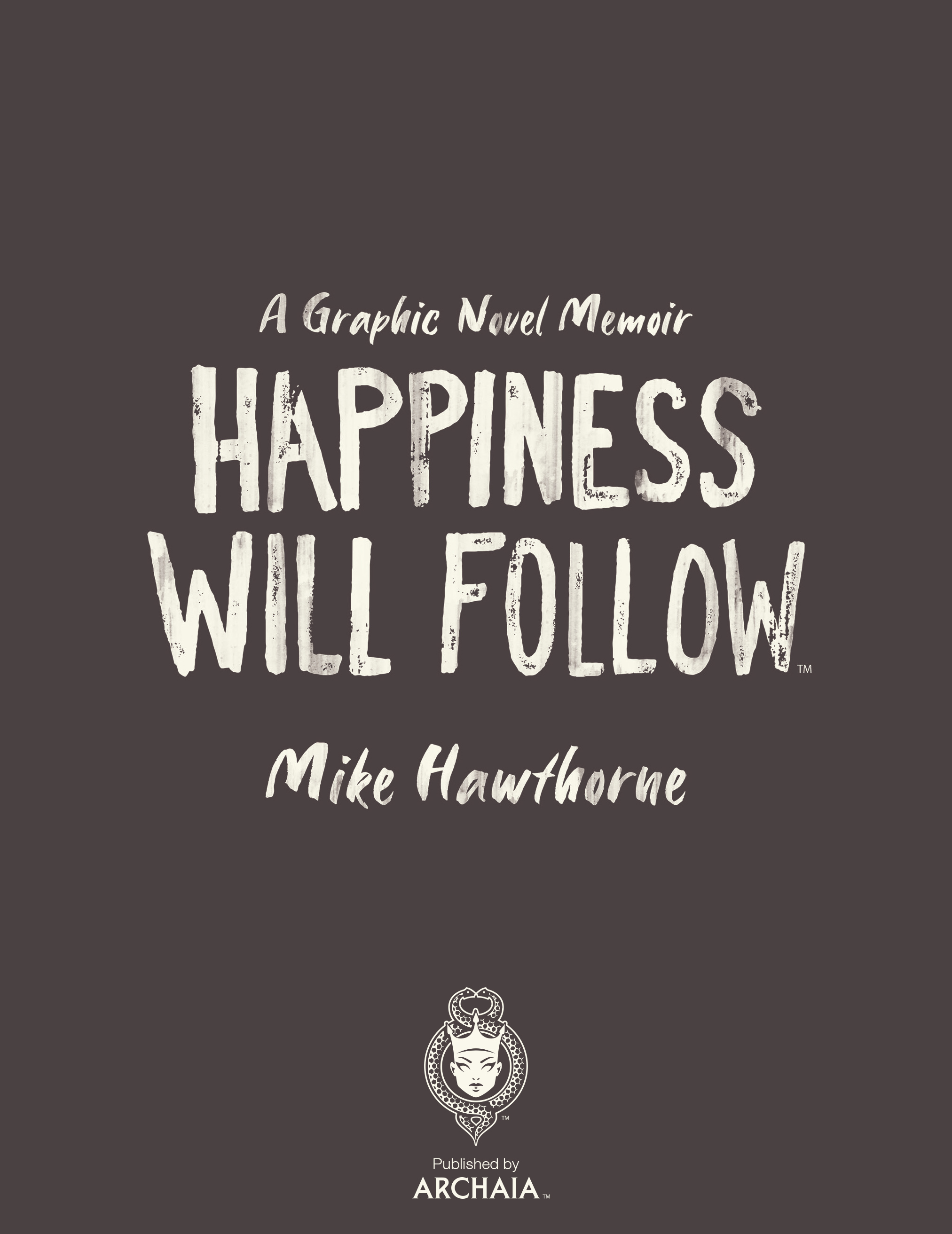 Happiness Will Follow (2020): Chapter 1 - Page 2