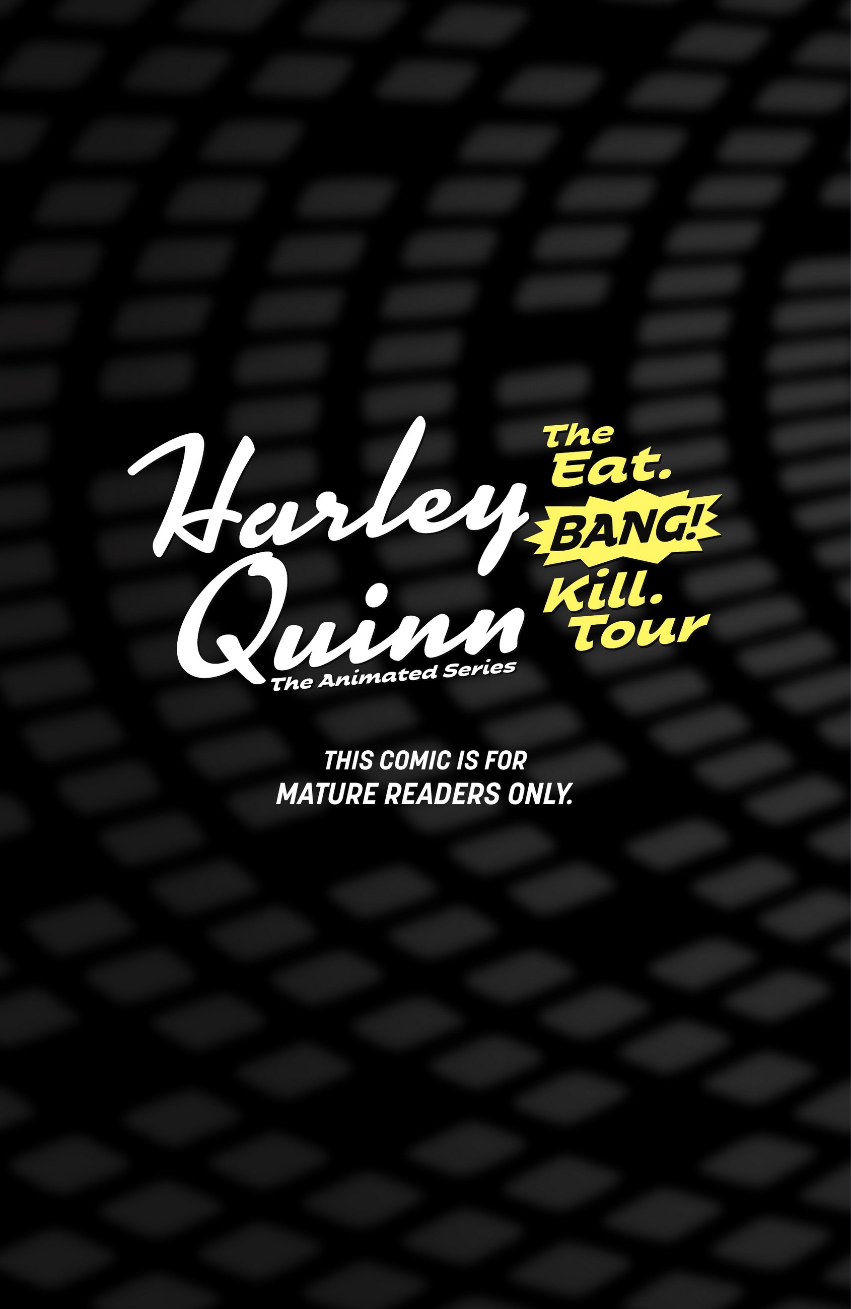 Harley Quinn: The Animated Series: The Eat. Bang! Kill. Tour (2021-): Chapter 4 - Page 2