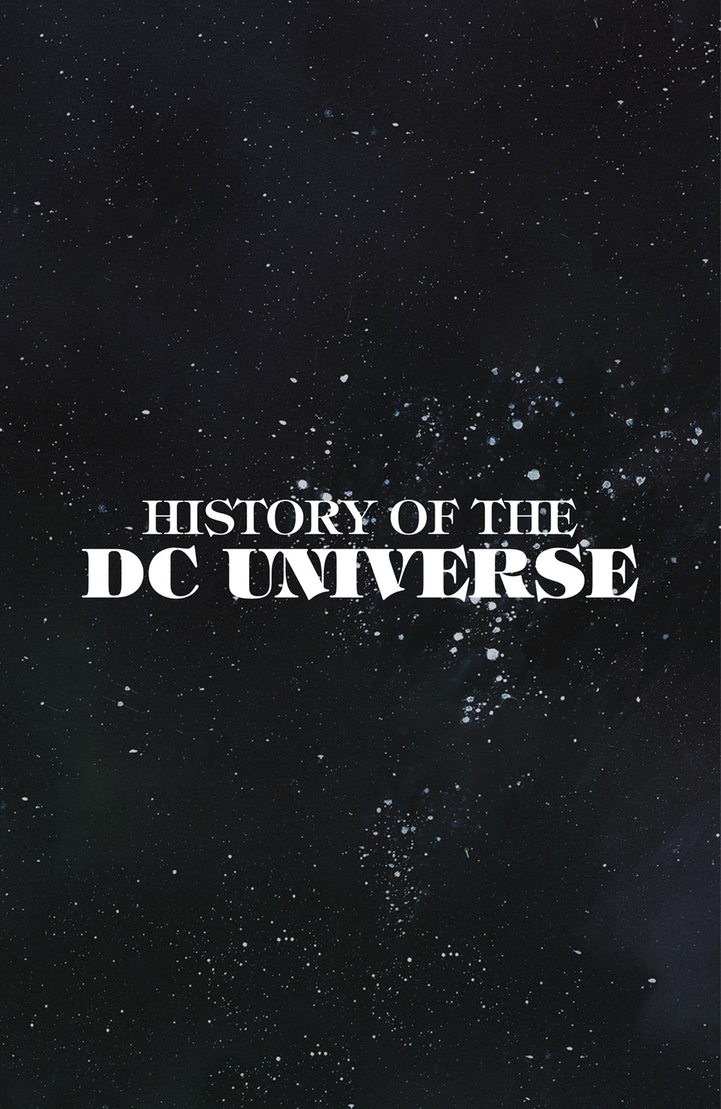 History of the DC Universe (2023): Chapter HC - Page 4