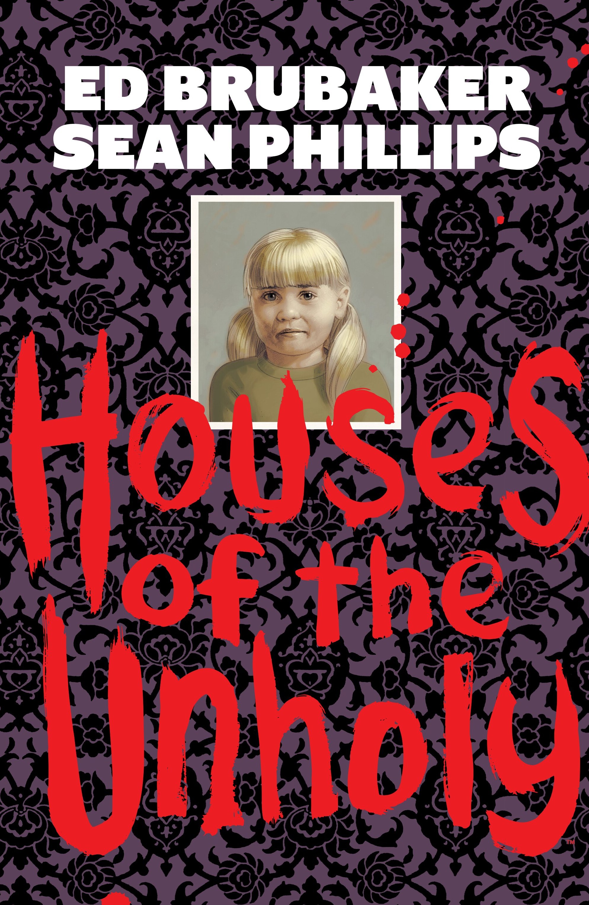 Houses of the Unholy (2024): Chapter HC - Page 1