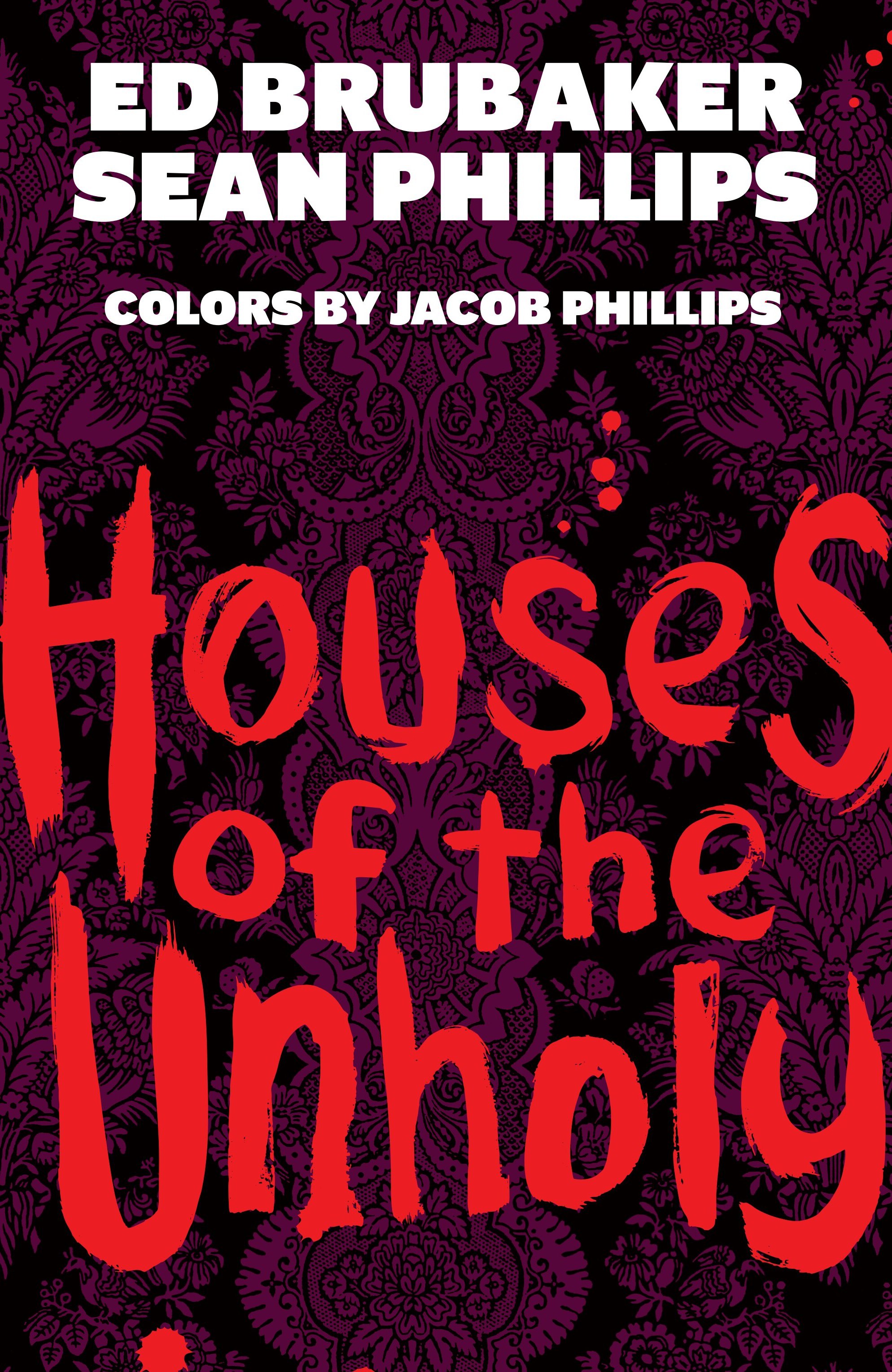 Houses of the Unholy (2024): Chapter HC - Page 4